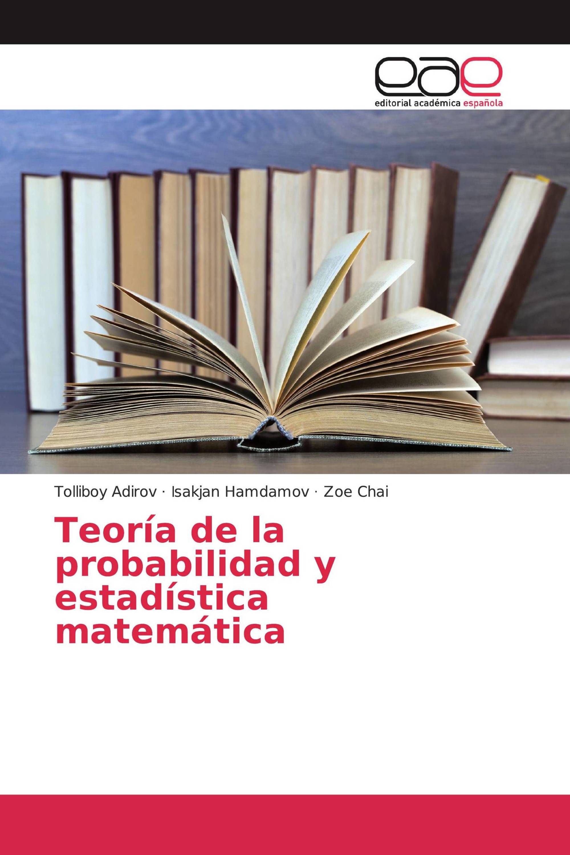 Teoría de la probabilidad y estadística matemática