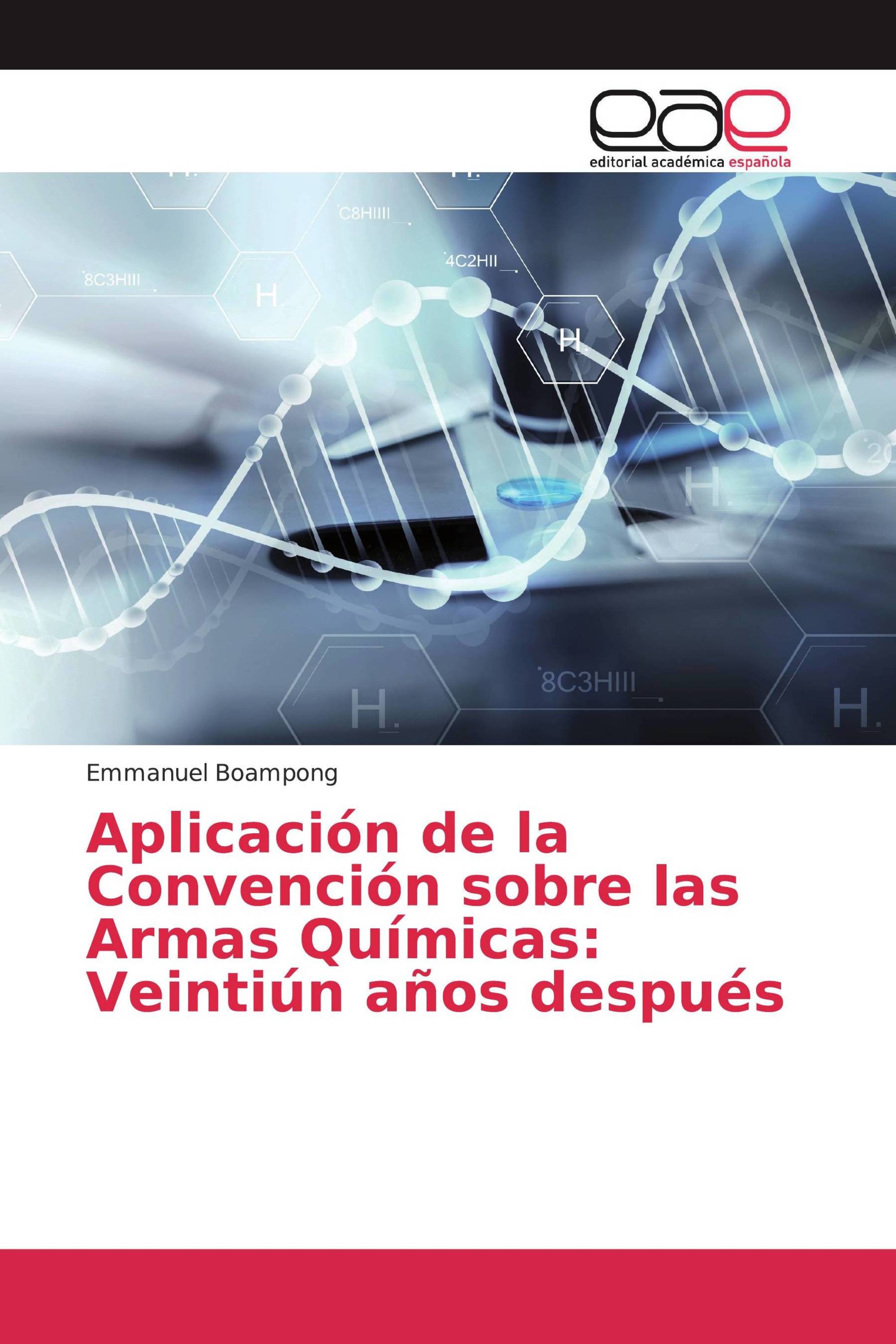 Aplicación de la Convención sobre las Armas Químicas: Veintiún años después