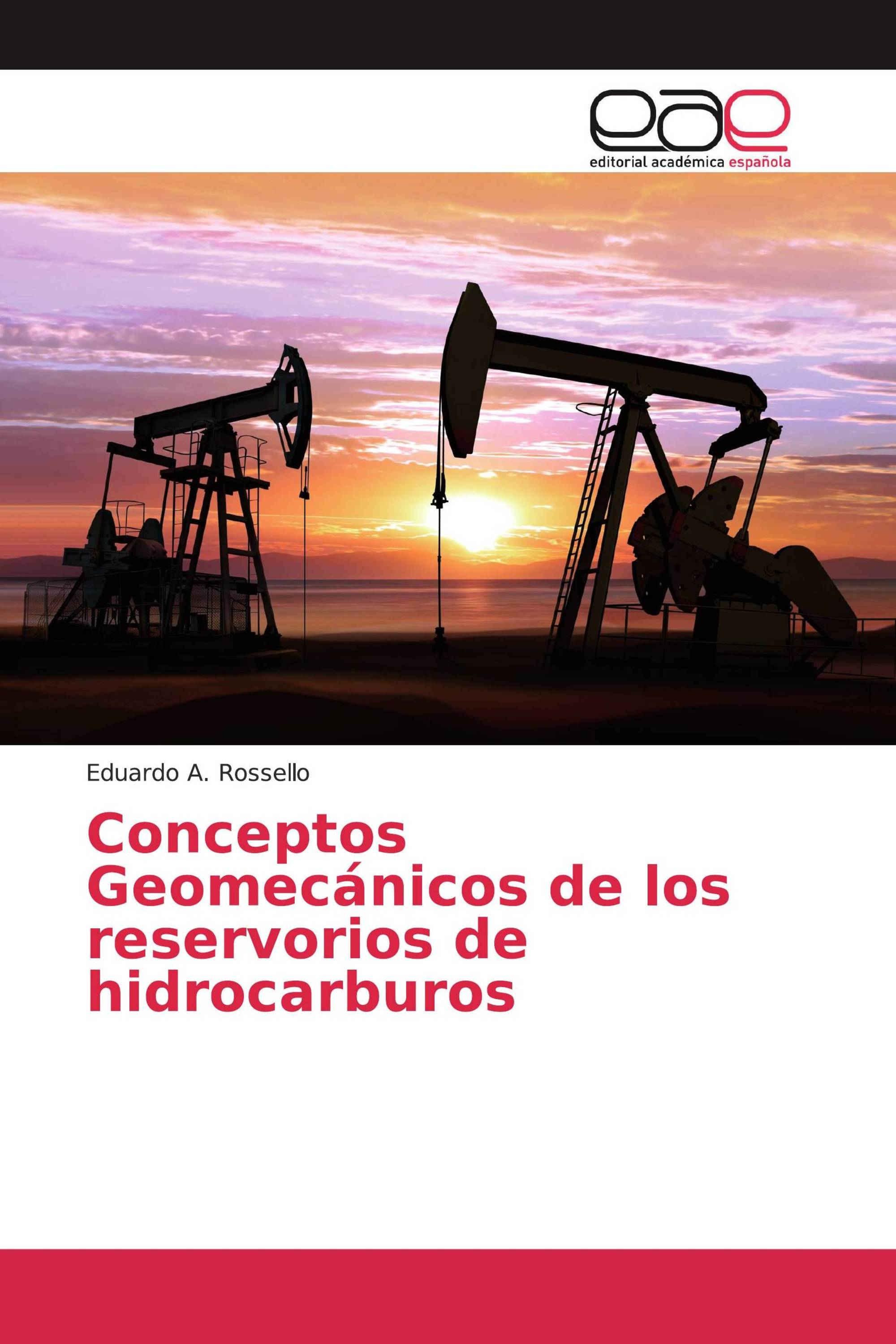 Conceptos Geomecánicos de los reservorios de hidrocarburos