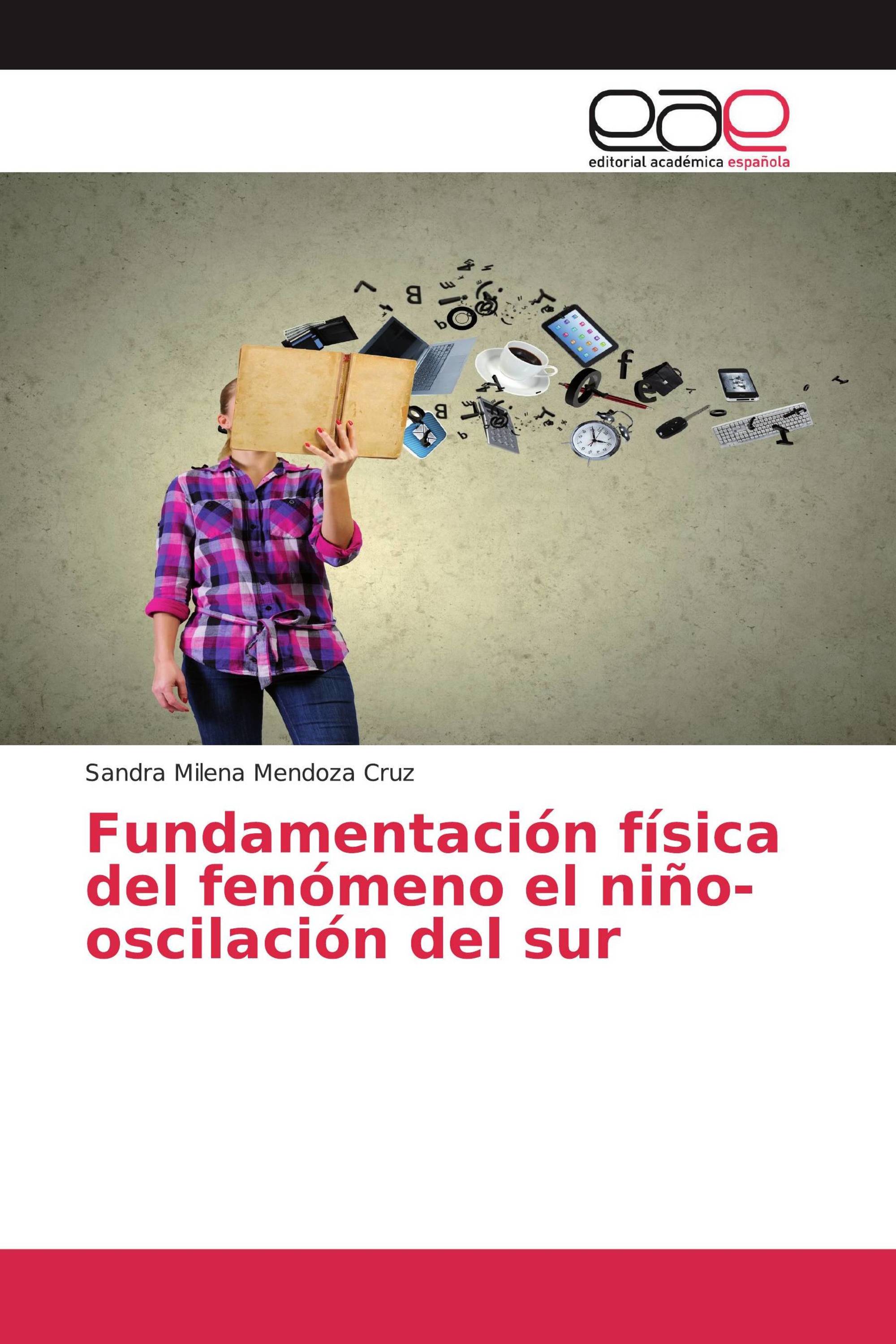 Fundamentación física del fenómeno el niño-oscilación del sur