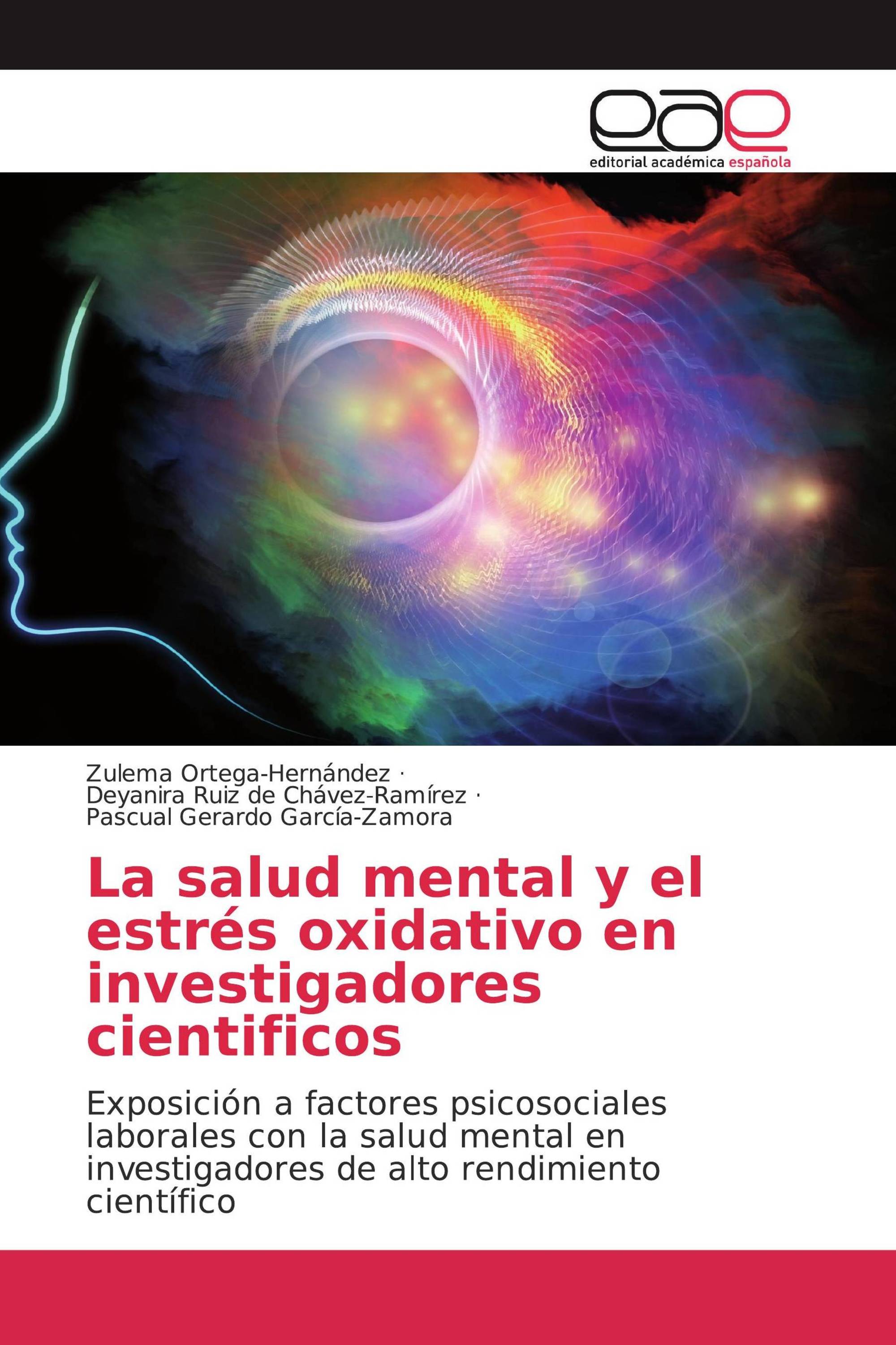 La salud mental y el estrés oxidativo en investigadores cientificos