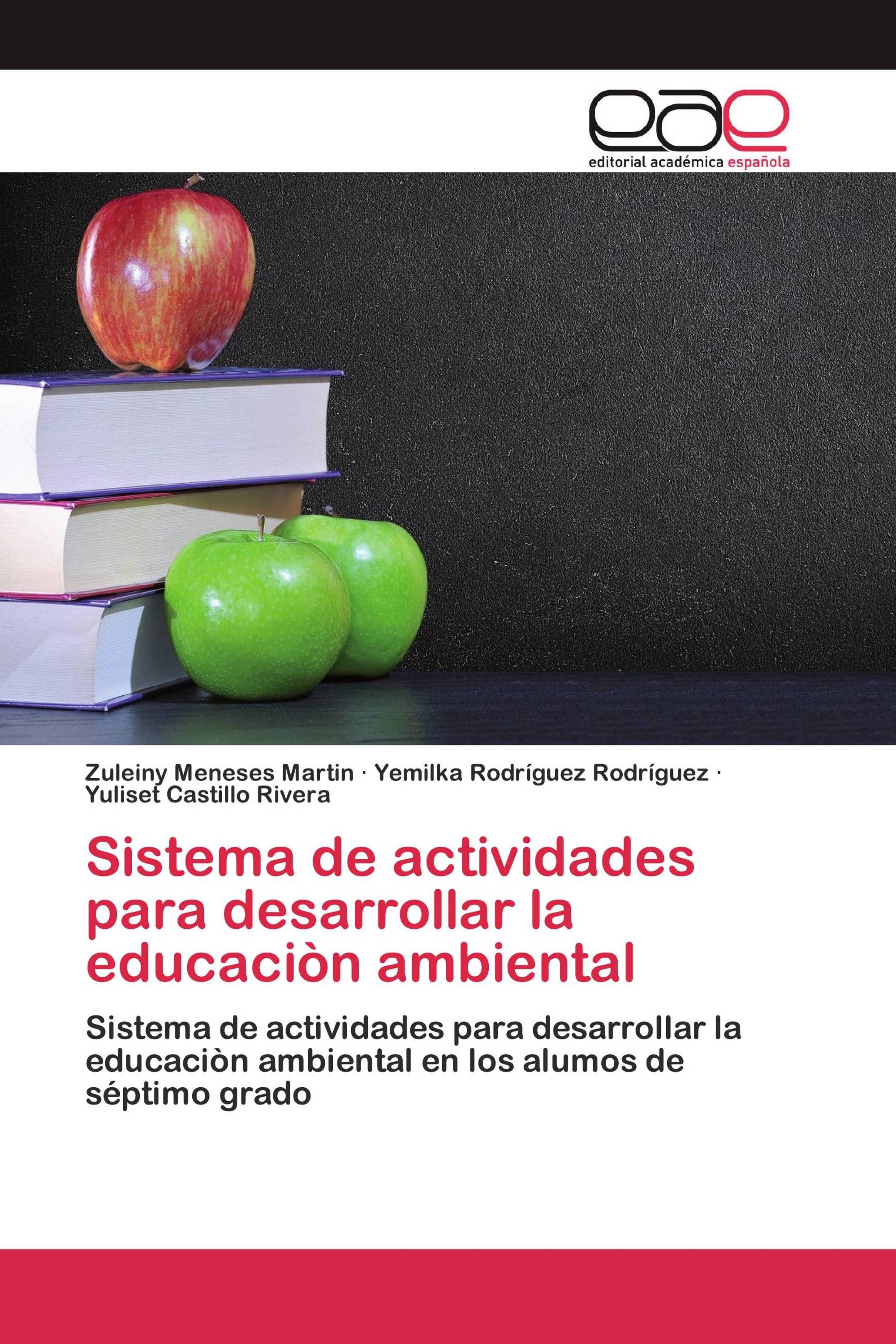 Sistema de actividades para desarrollar la educaciòn ambiental