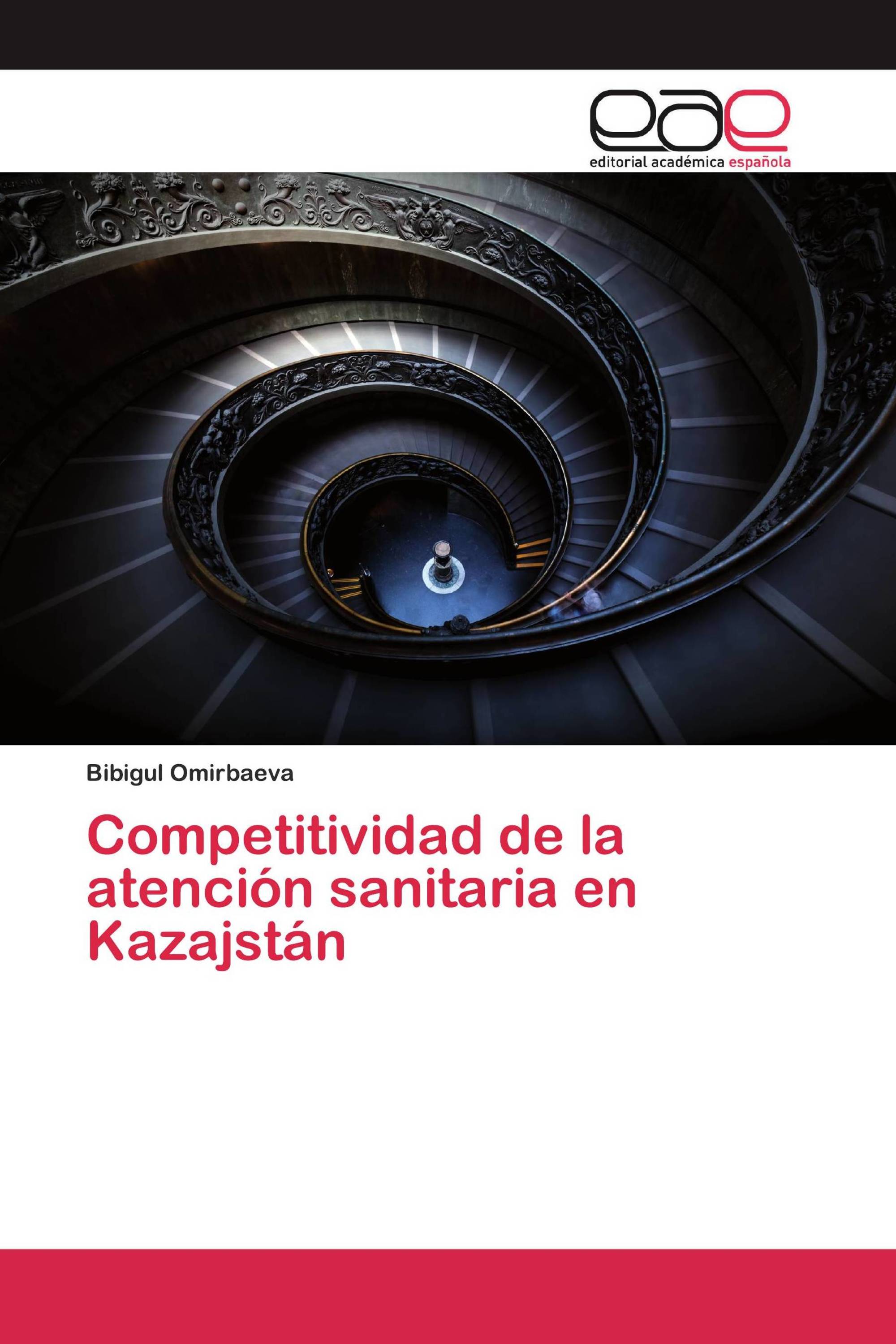 Competitividad de la atención sanitaria en Kazajstán