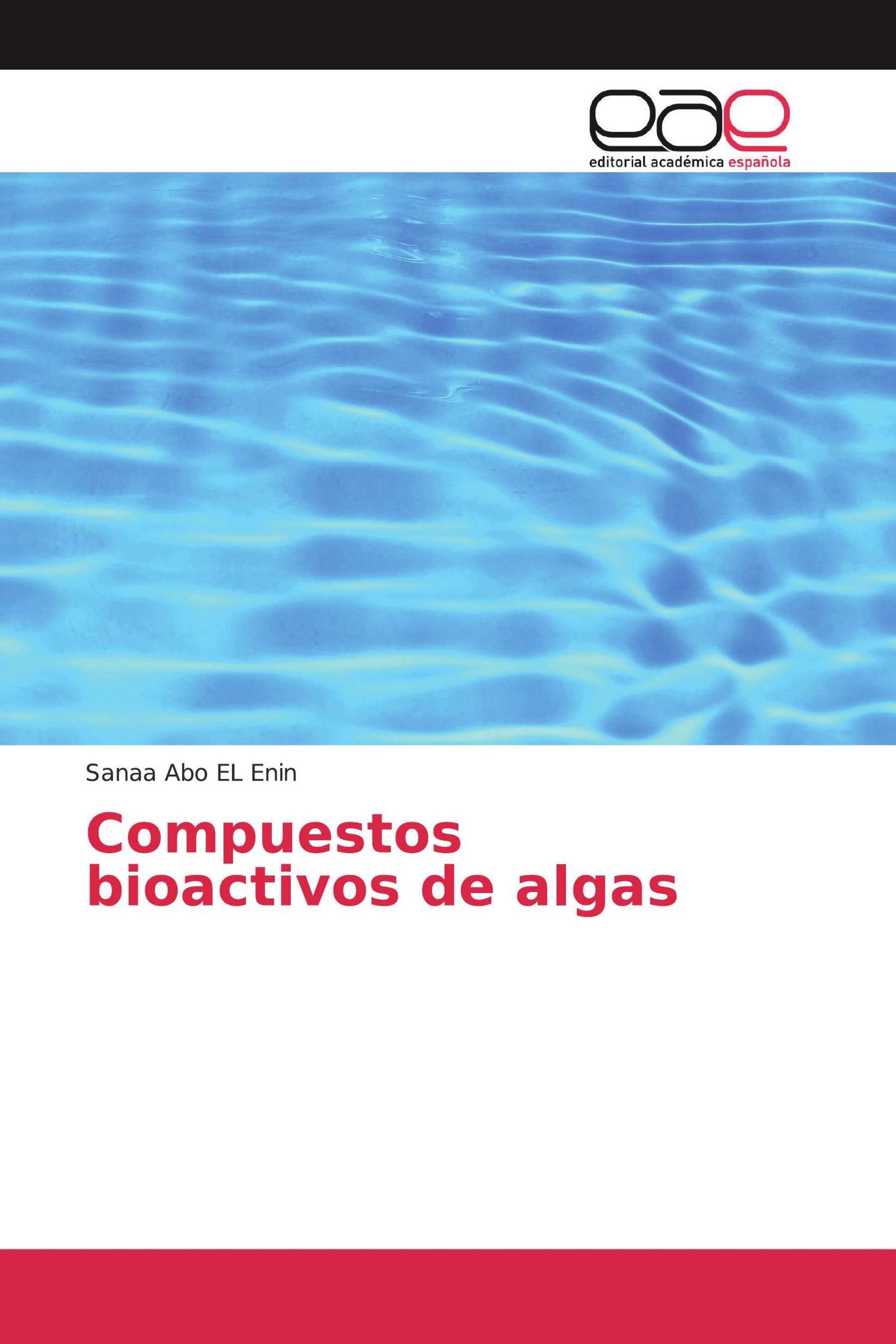 Compuestos bioactivos de algas