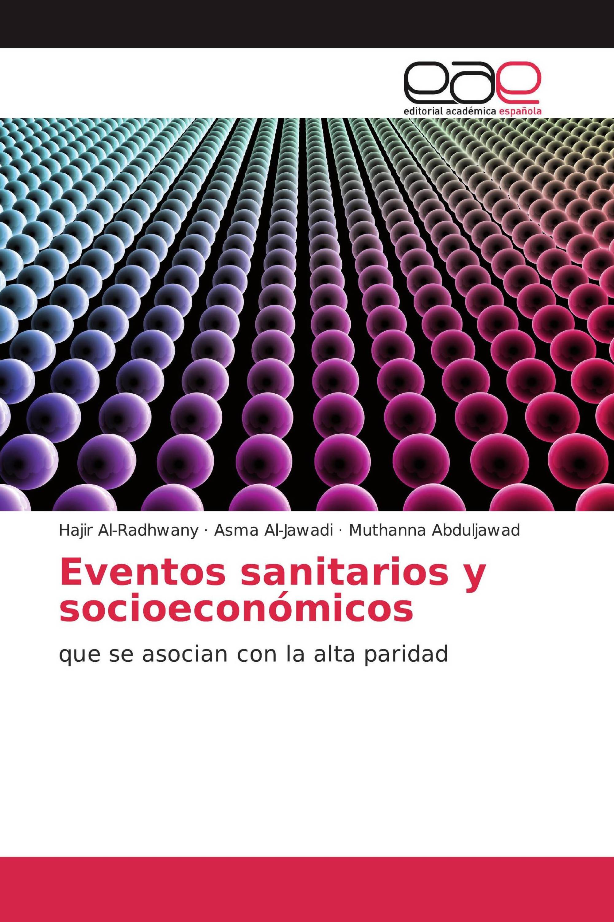 Eventos sanitarios y socioeconómicos