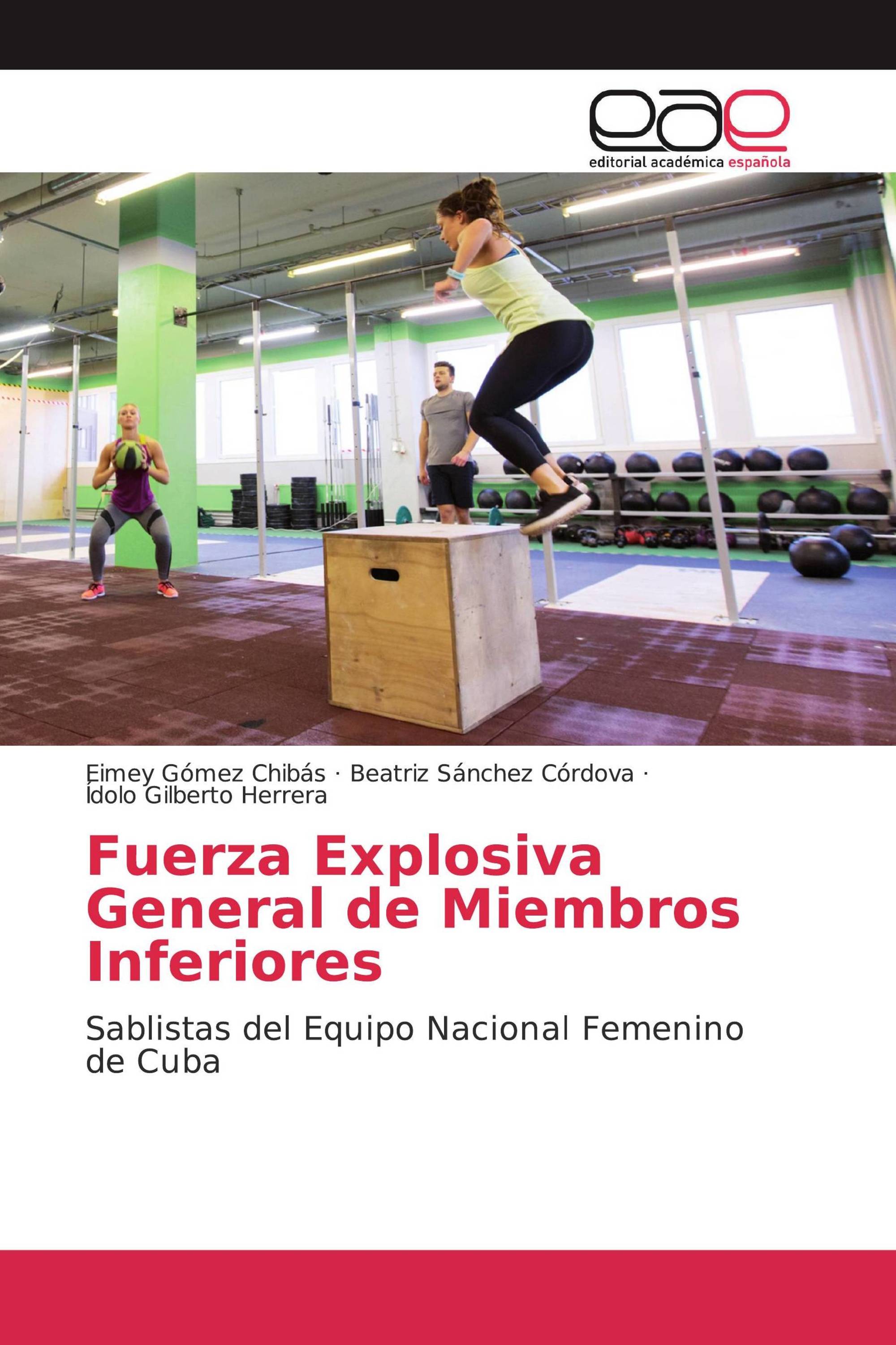 Fuerza Explosiva General de Miembros Inferiores