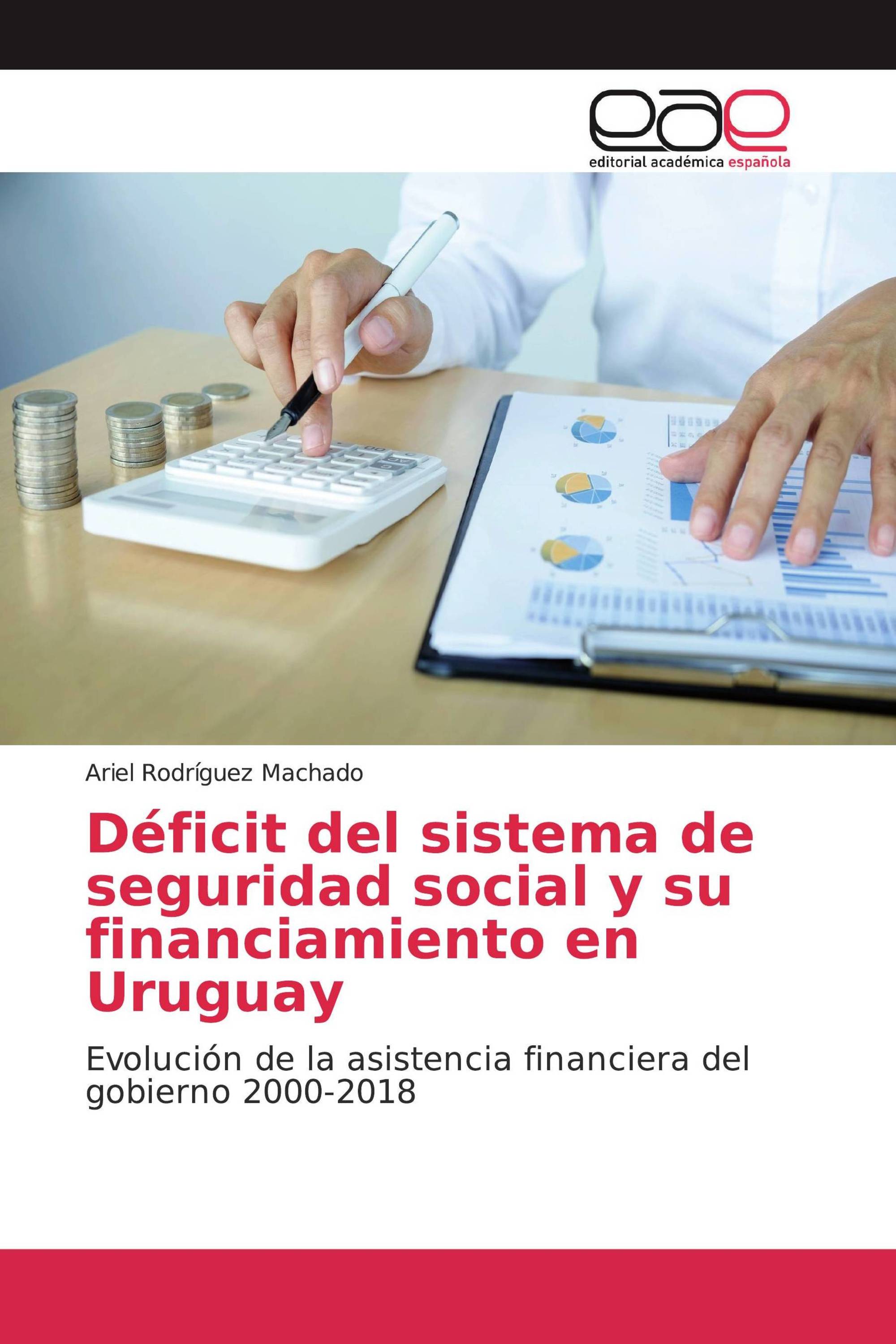 Déficit del sistema de seguridad social y su financiamiento en Uruguay