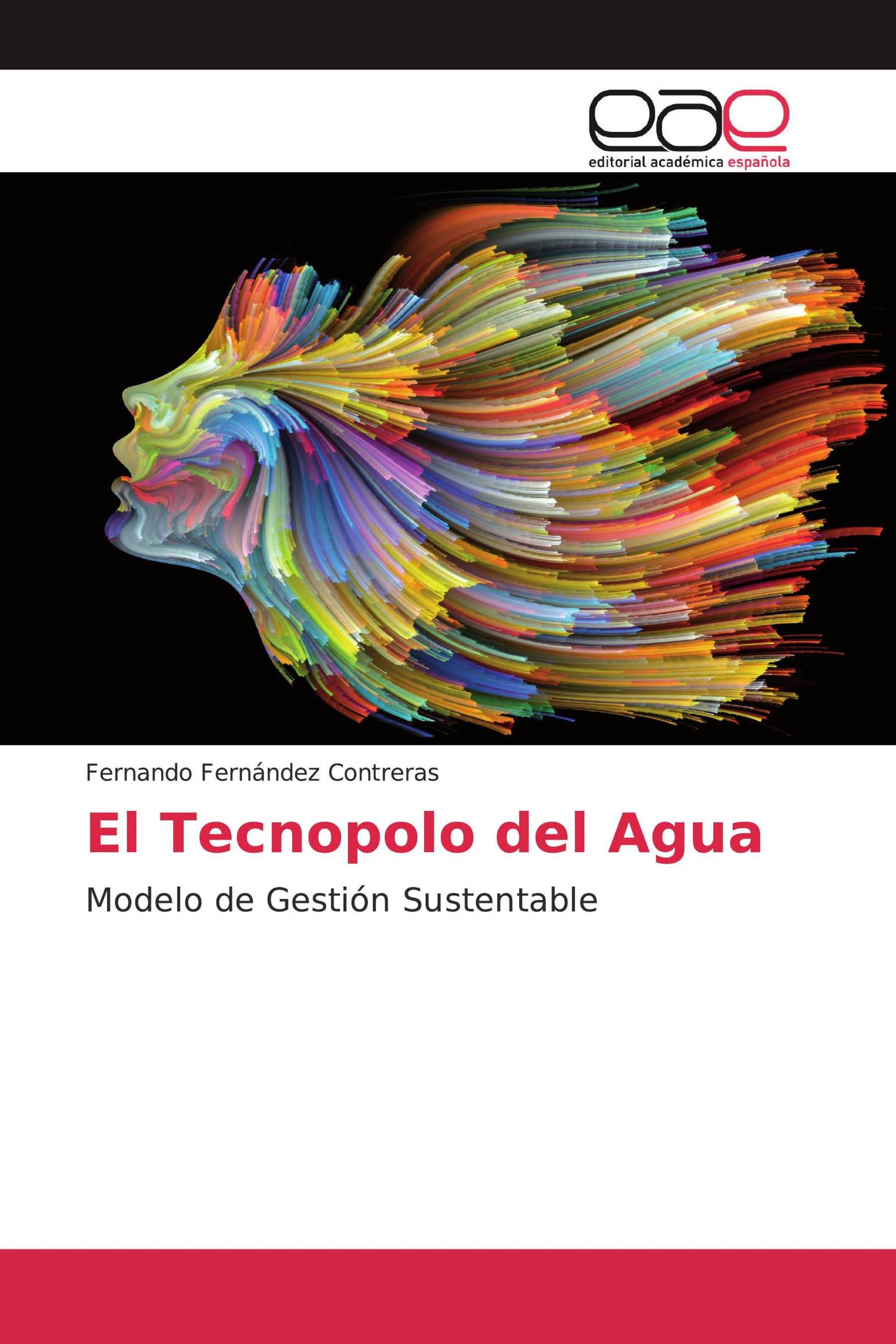 El Tecnopolo del Agua