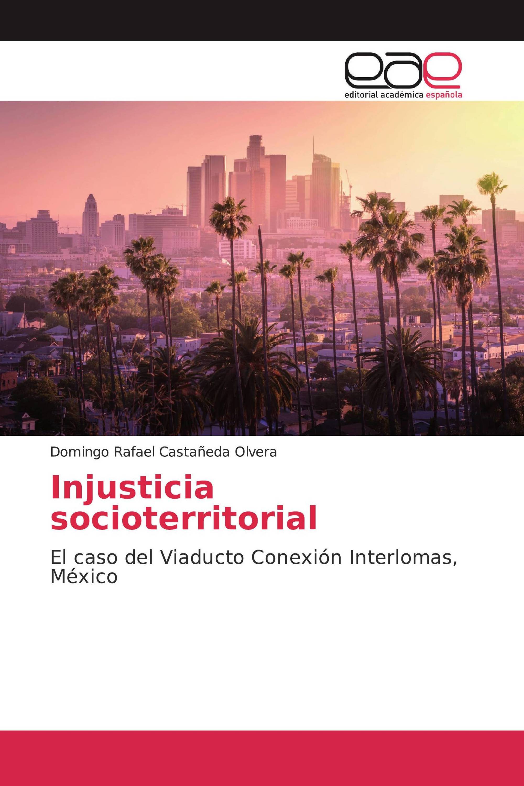 Injusticia socioterritorial