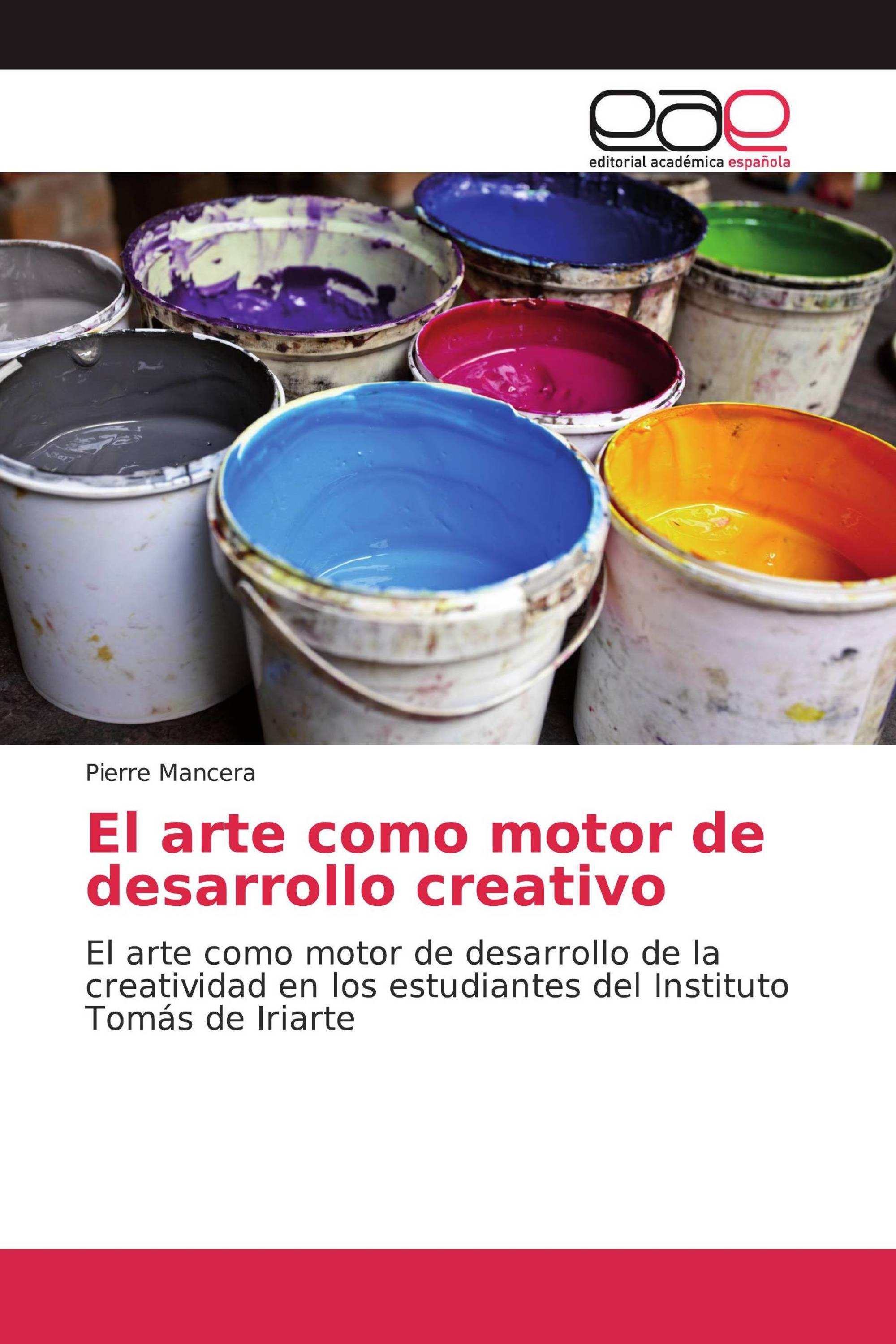 El arte como motor de desarrollo creativo