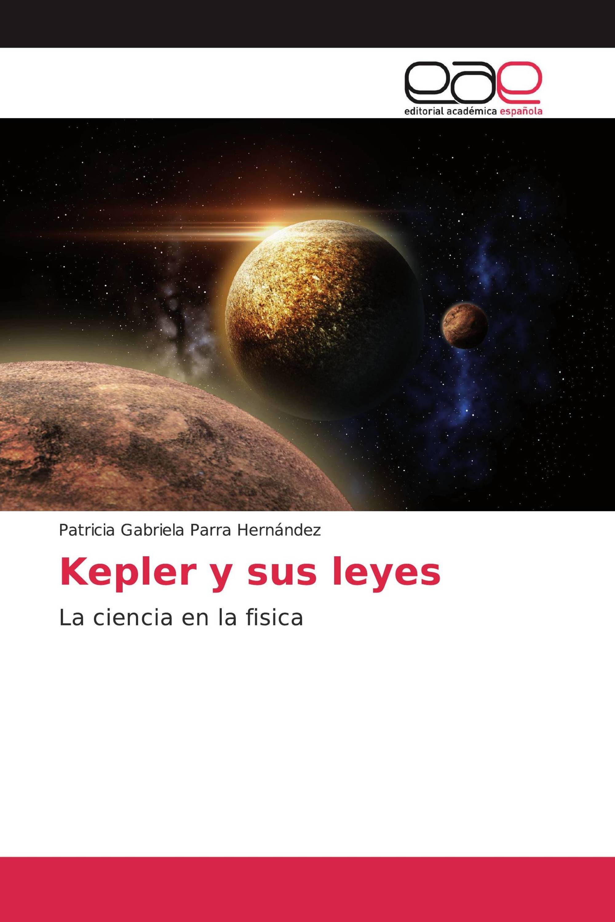 Kepler y sus leyes