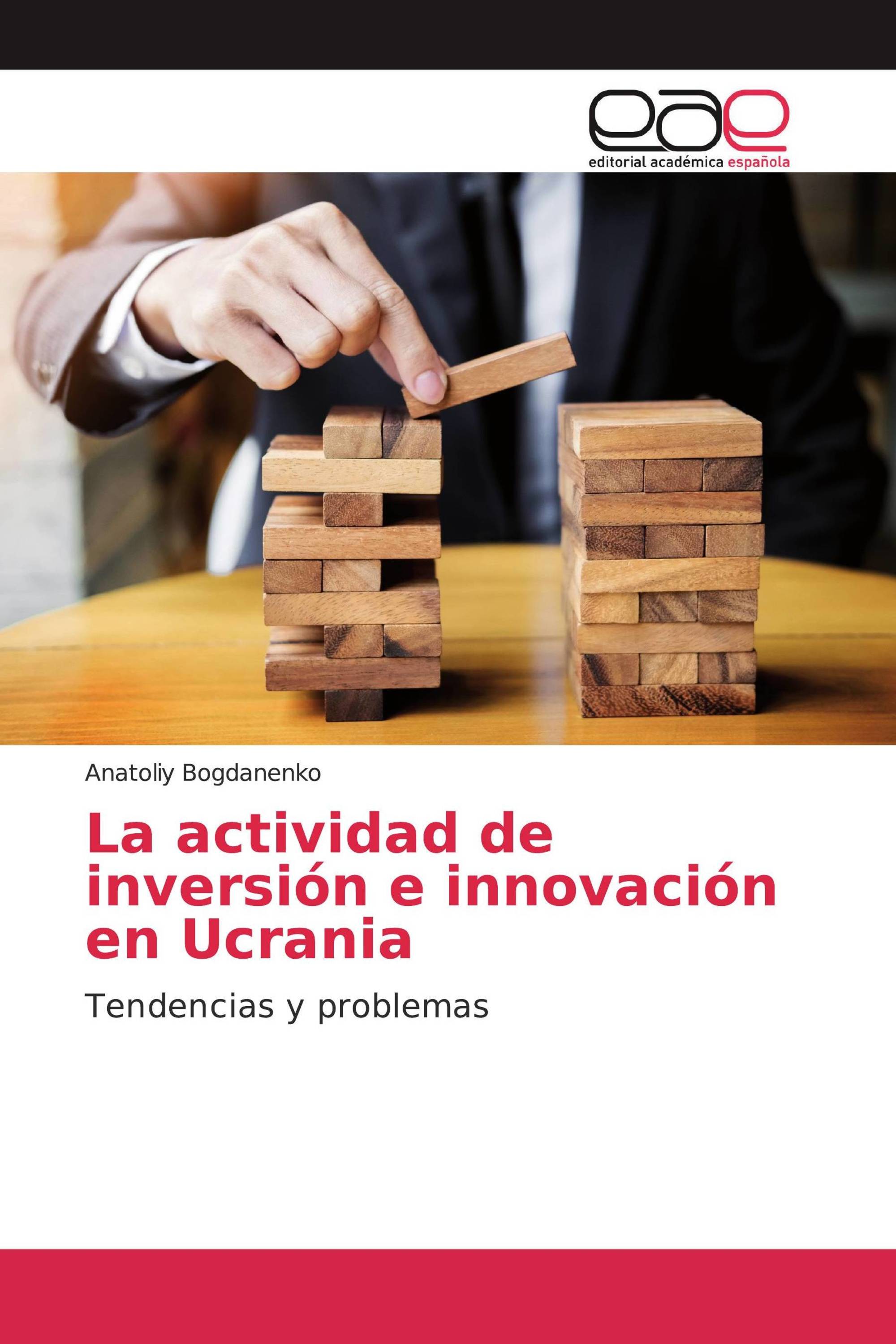 La actividad de inversión e innovación en Ucrania