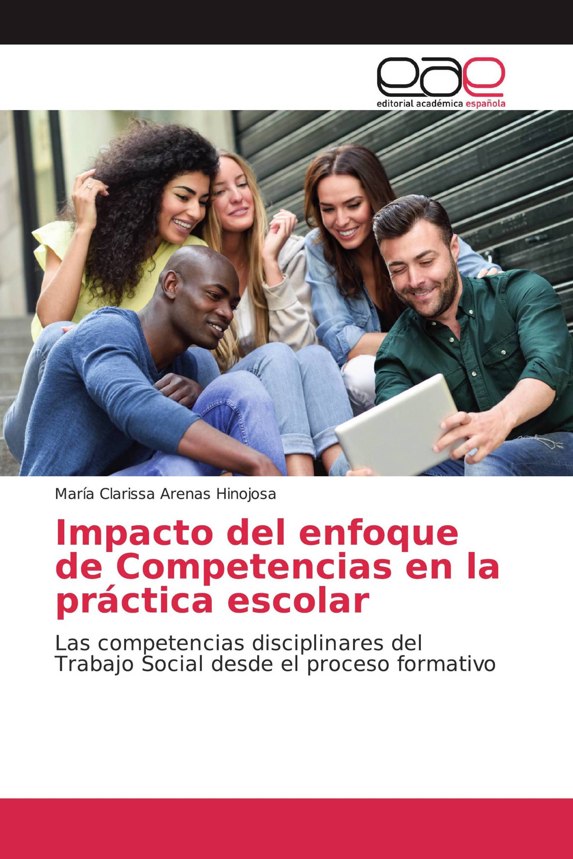 Impacto del enfoque de Competencias en la práctica escolar