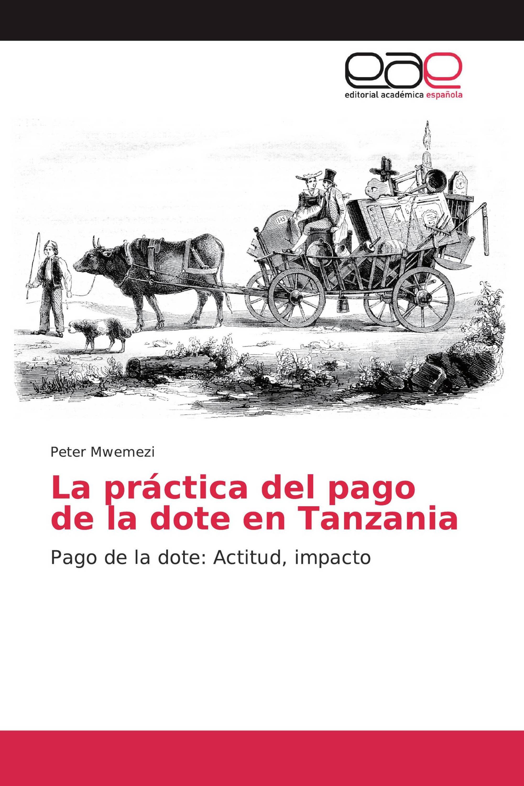 La práctica del pago de la dote en Tanzania