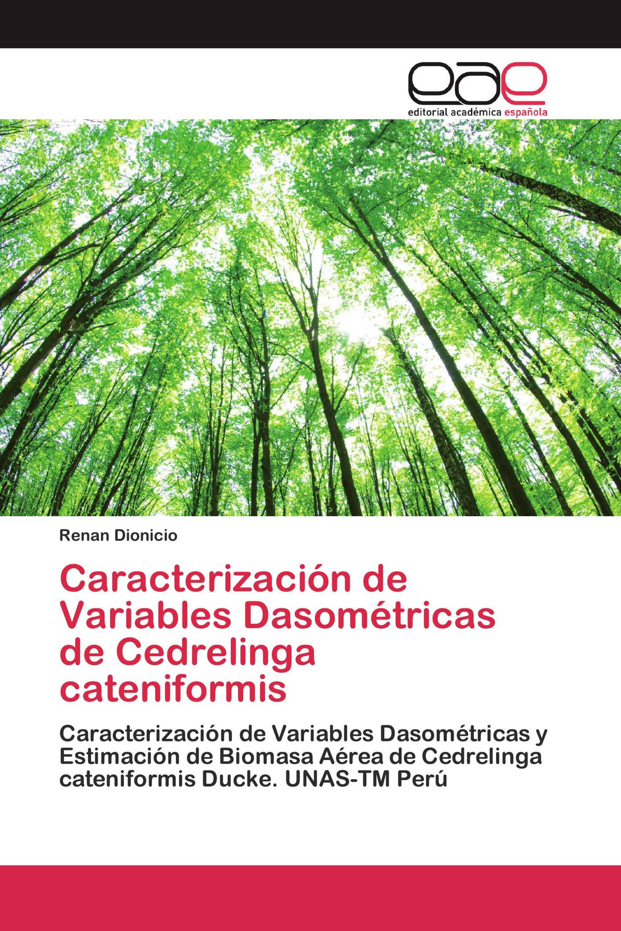 Caracterización de Variables Dasométricas de Cedrelinga cateniformis