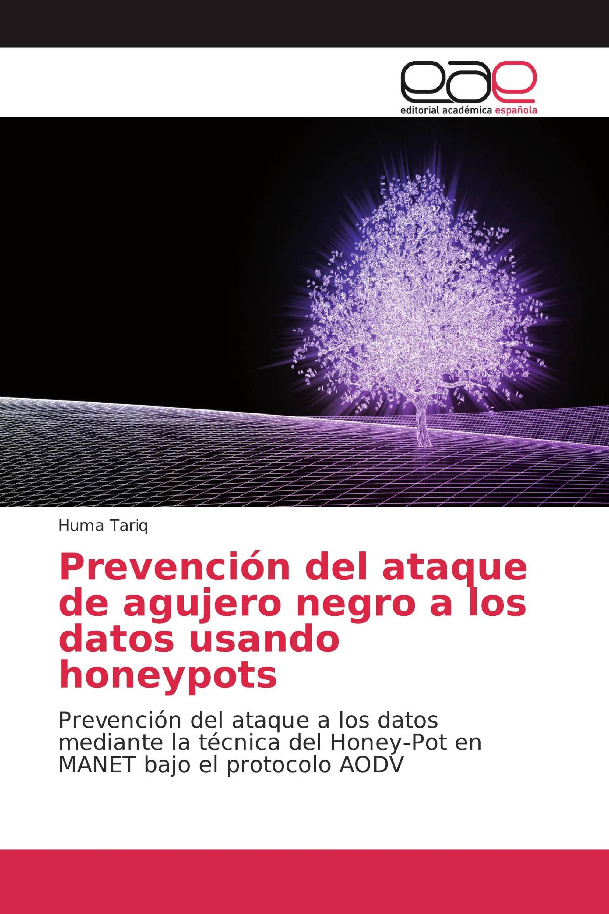 Prevención del ataque de agujero negro a los datos usando honeypots