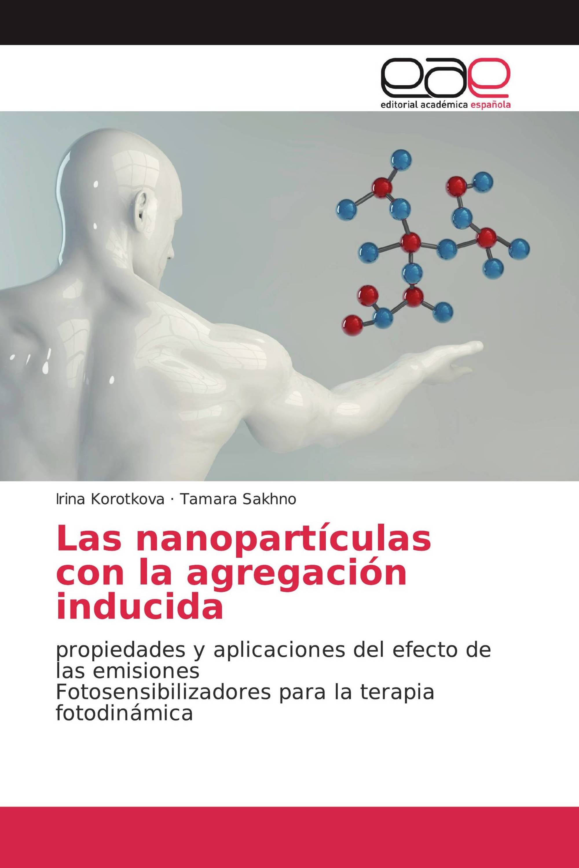 Las nanopartículas con la agregación inducida