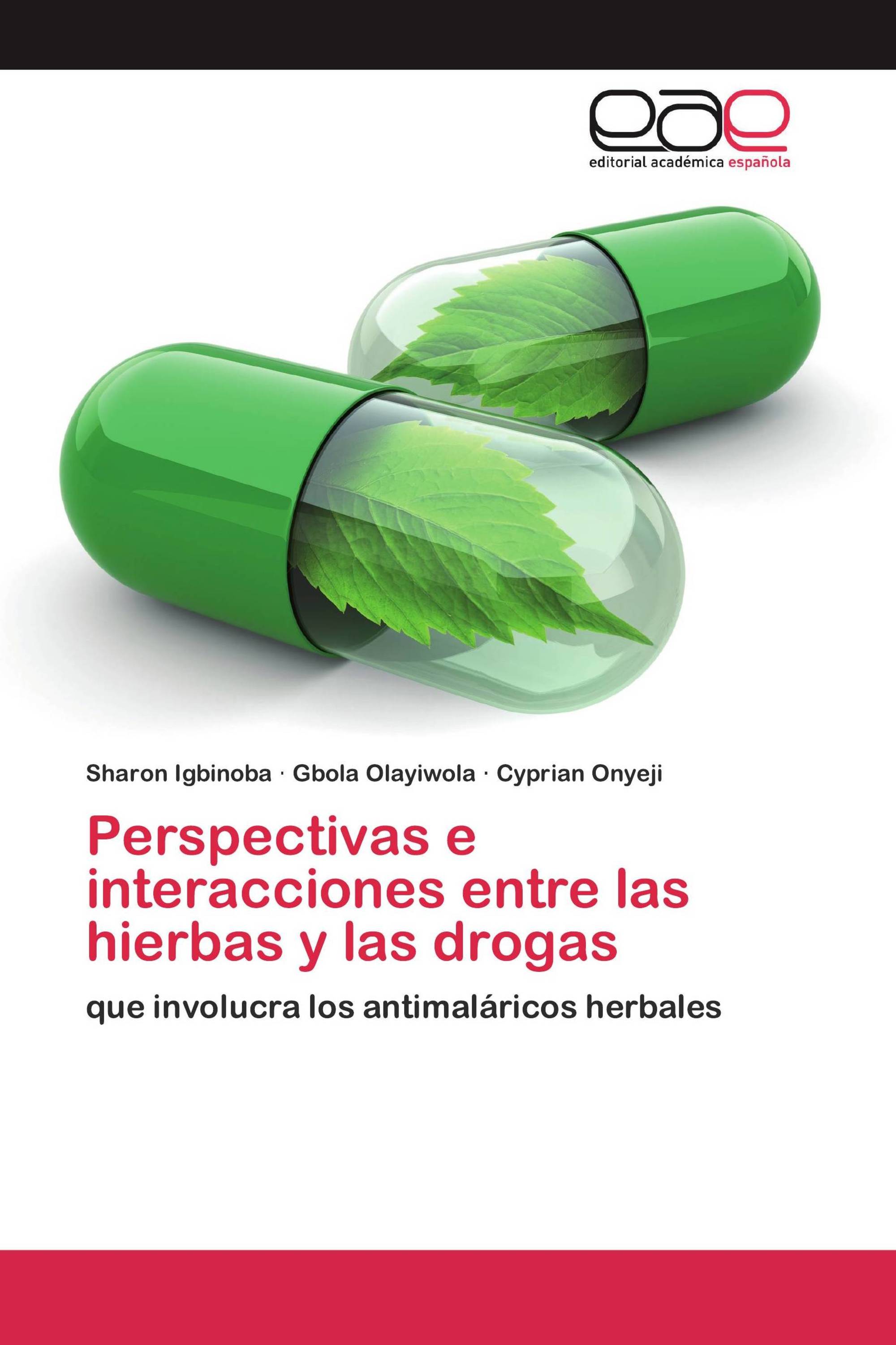 Perspectivas e interacciones entre las hierbas y las drogas