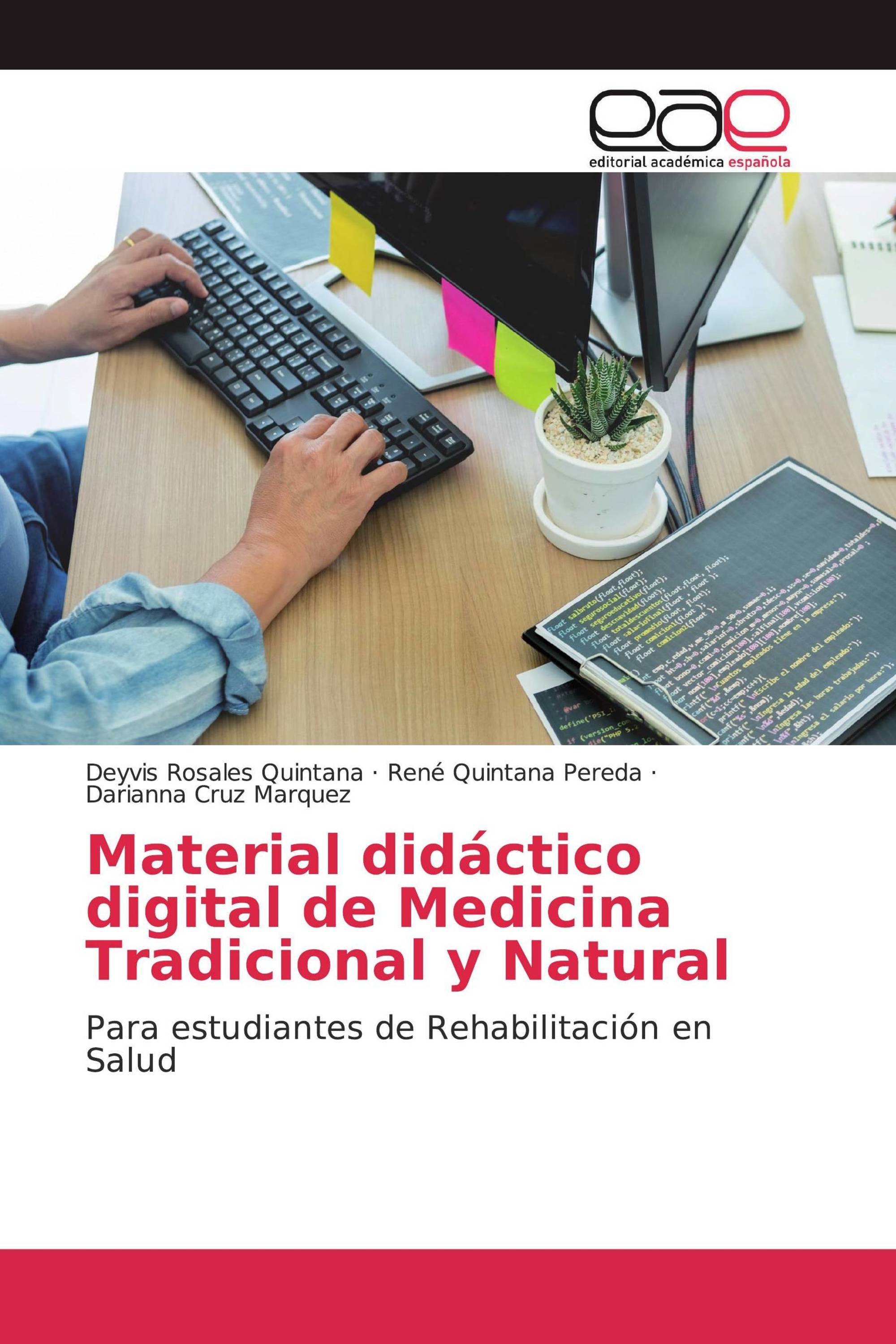 Material didáctico digital de Medicina Tradicional y Natural