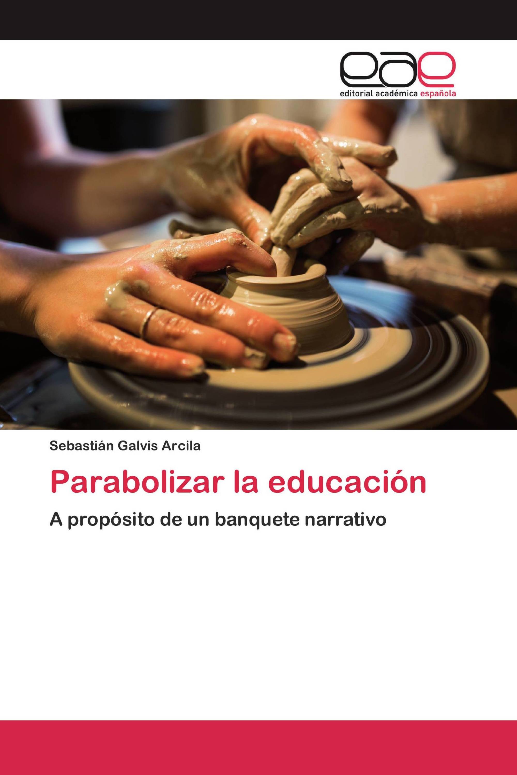 Parabolizar la educación