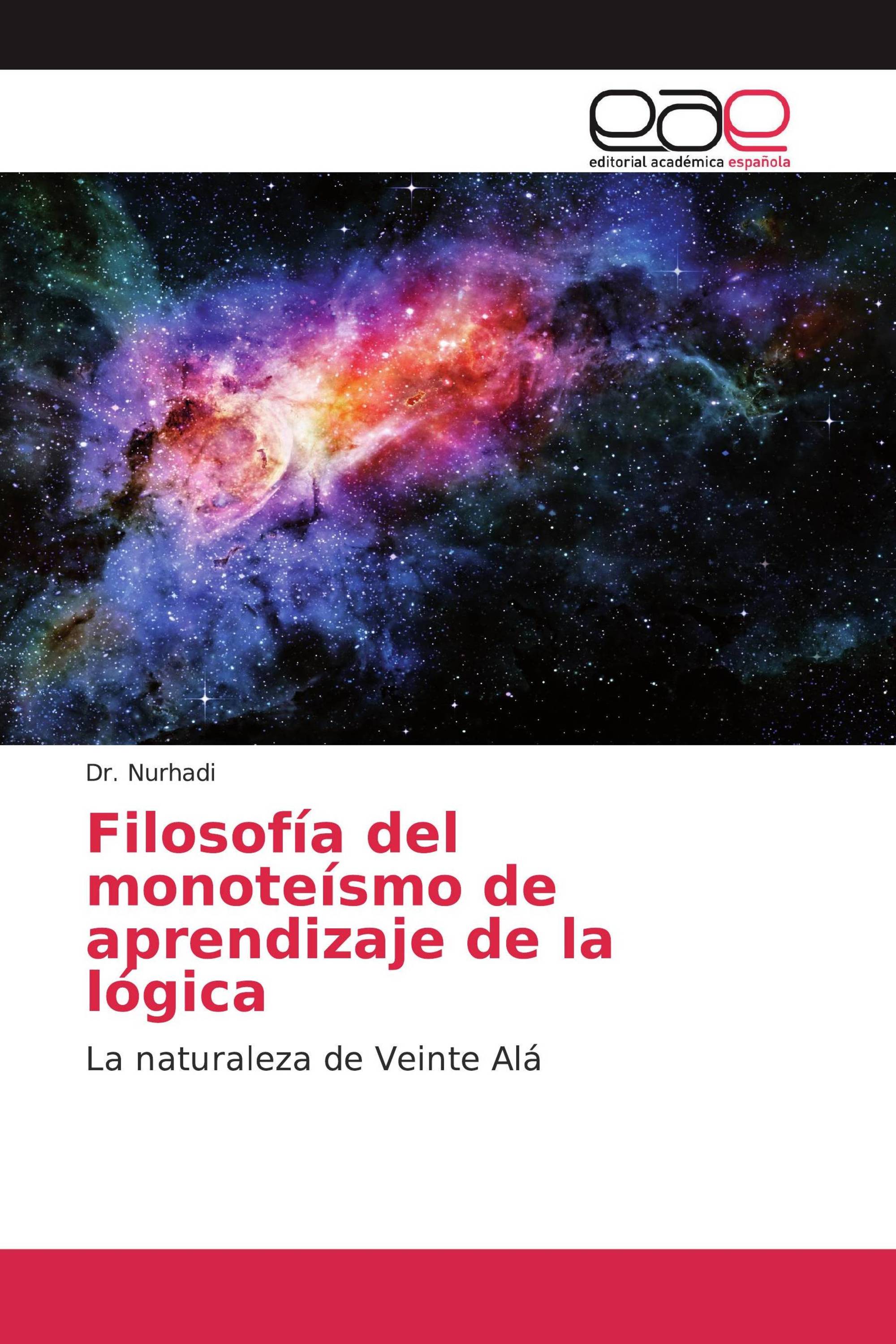 Filosofía del monoteísmo de aprendizaje de la lógica