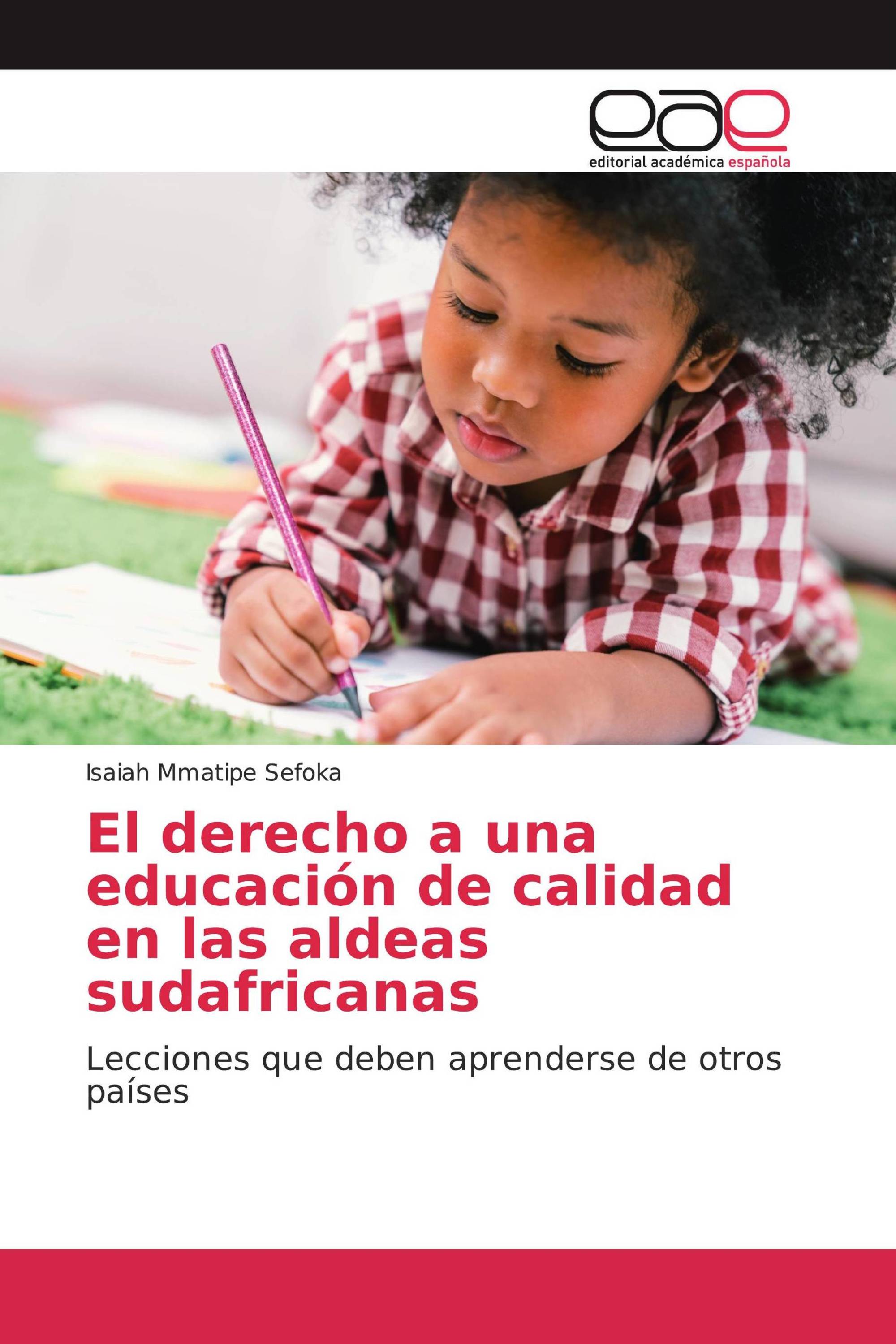 El derecho a una educación de calidad en las aldeas sudafricanas