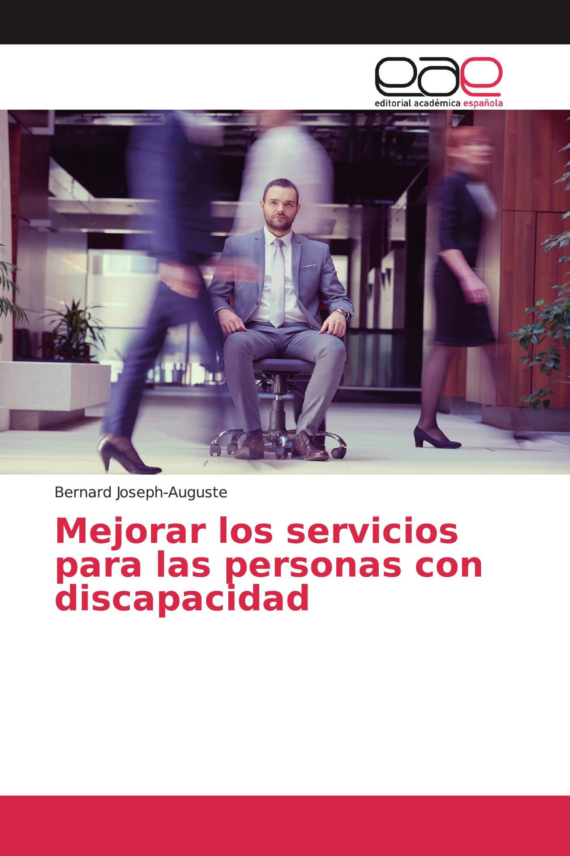 Mejorar los servicios para las personas con discapacidad