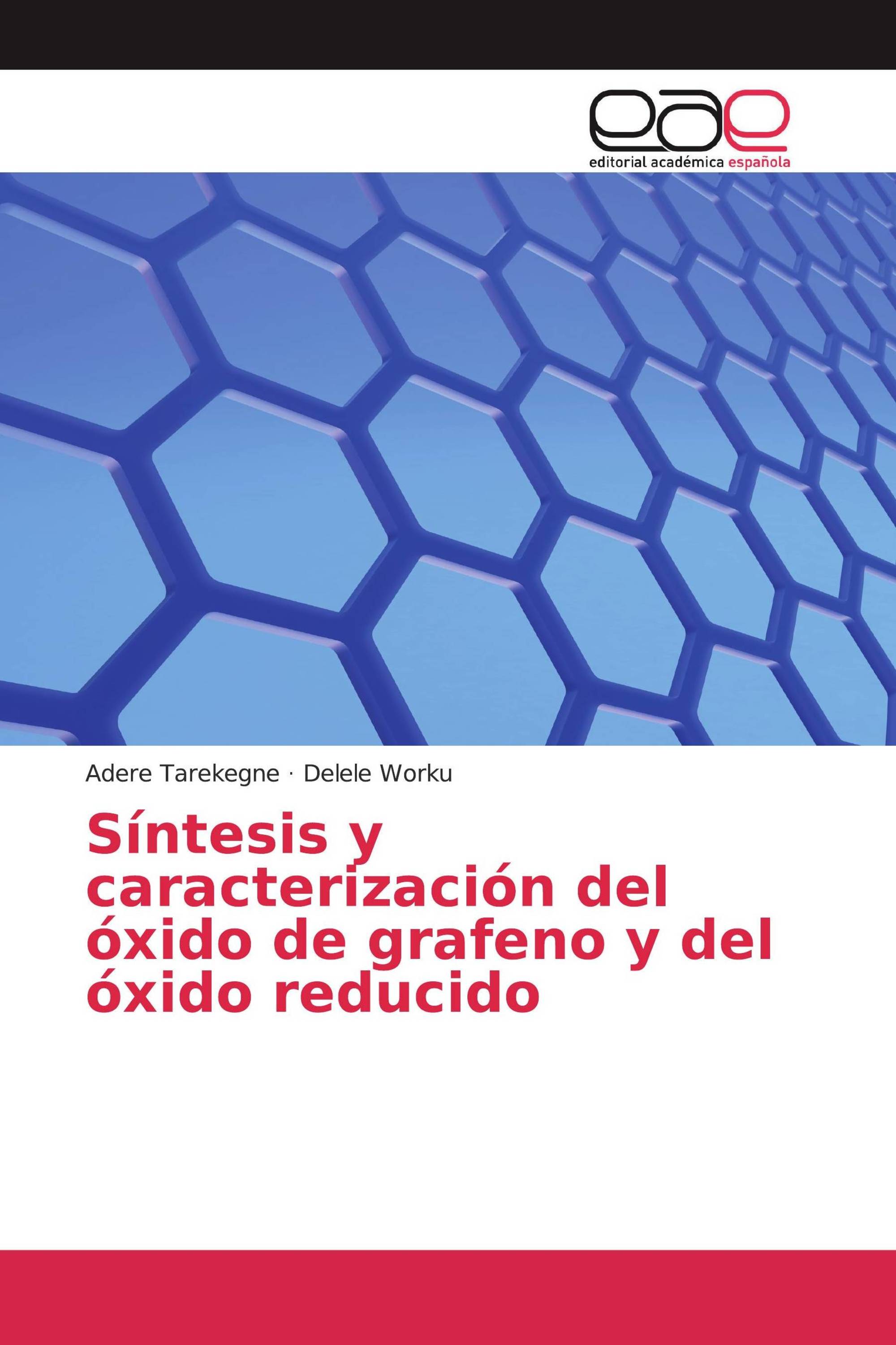 Síntesis y caracterización del óxido de grafeno y del óxido reducido