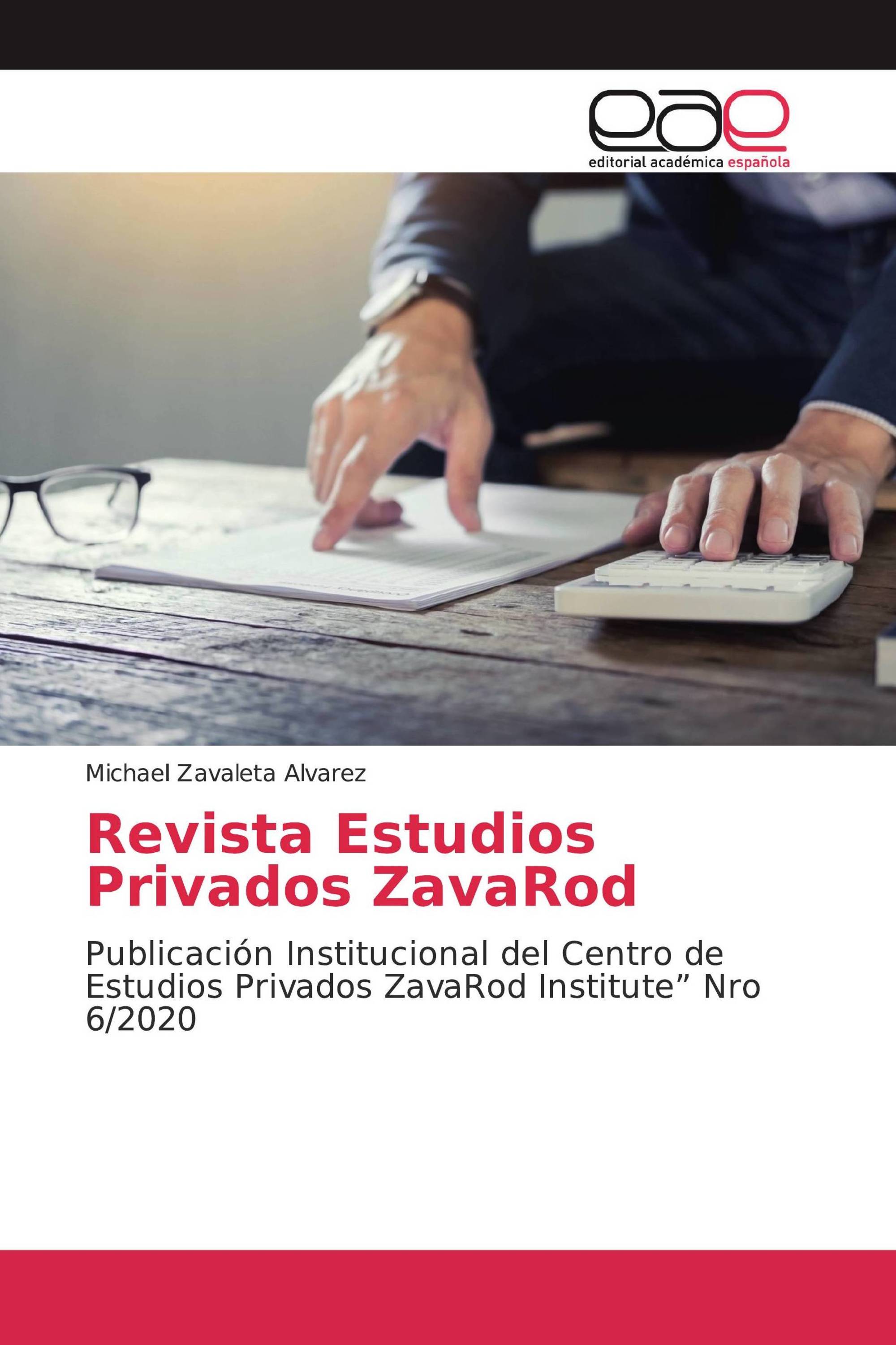 Revista Estudios Privados ZavaRod