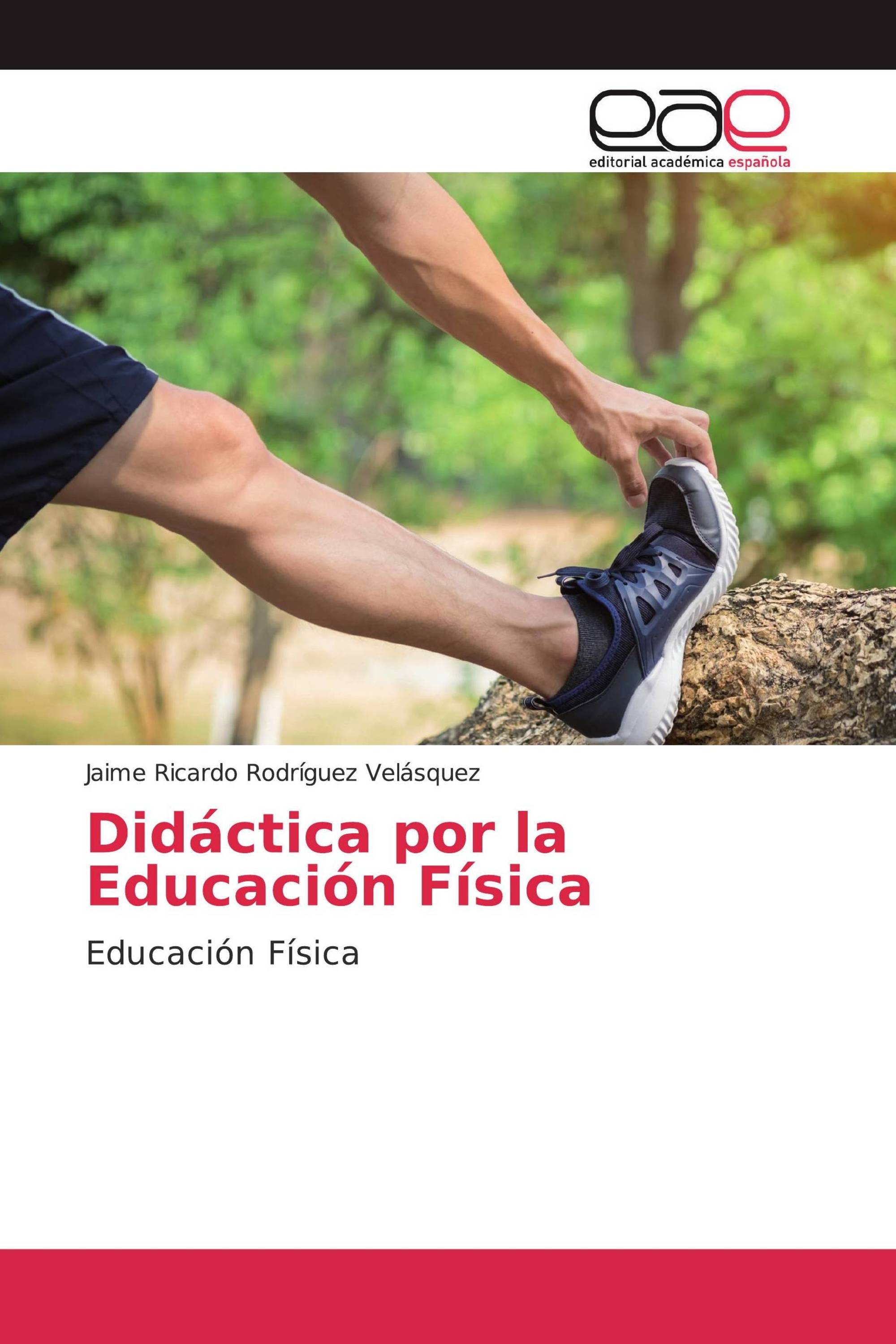 Didáctica por la Educación Física