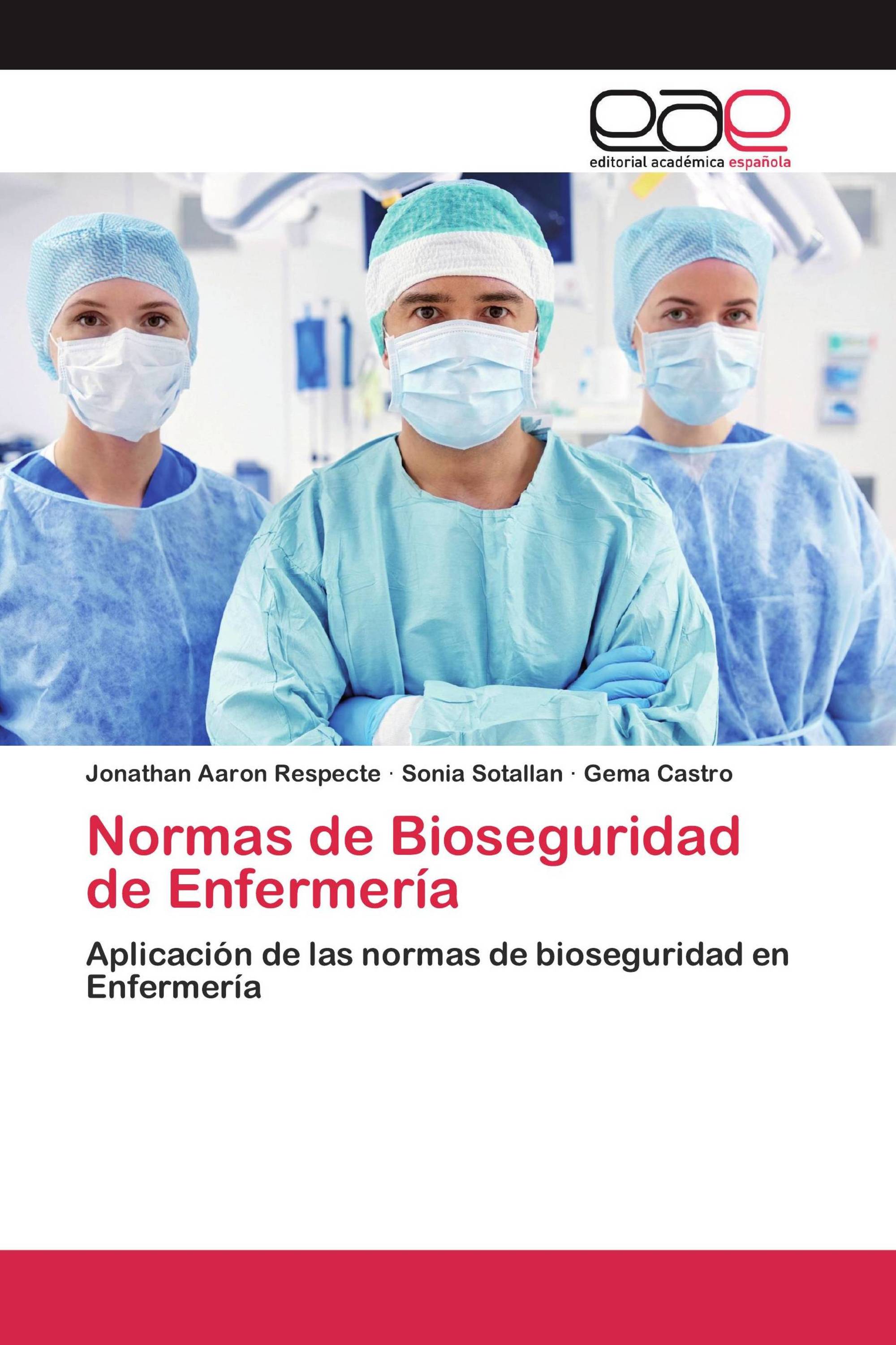 Normas de Bioseguridad de Enfermería