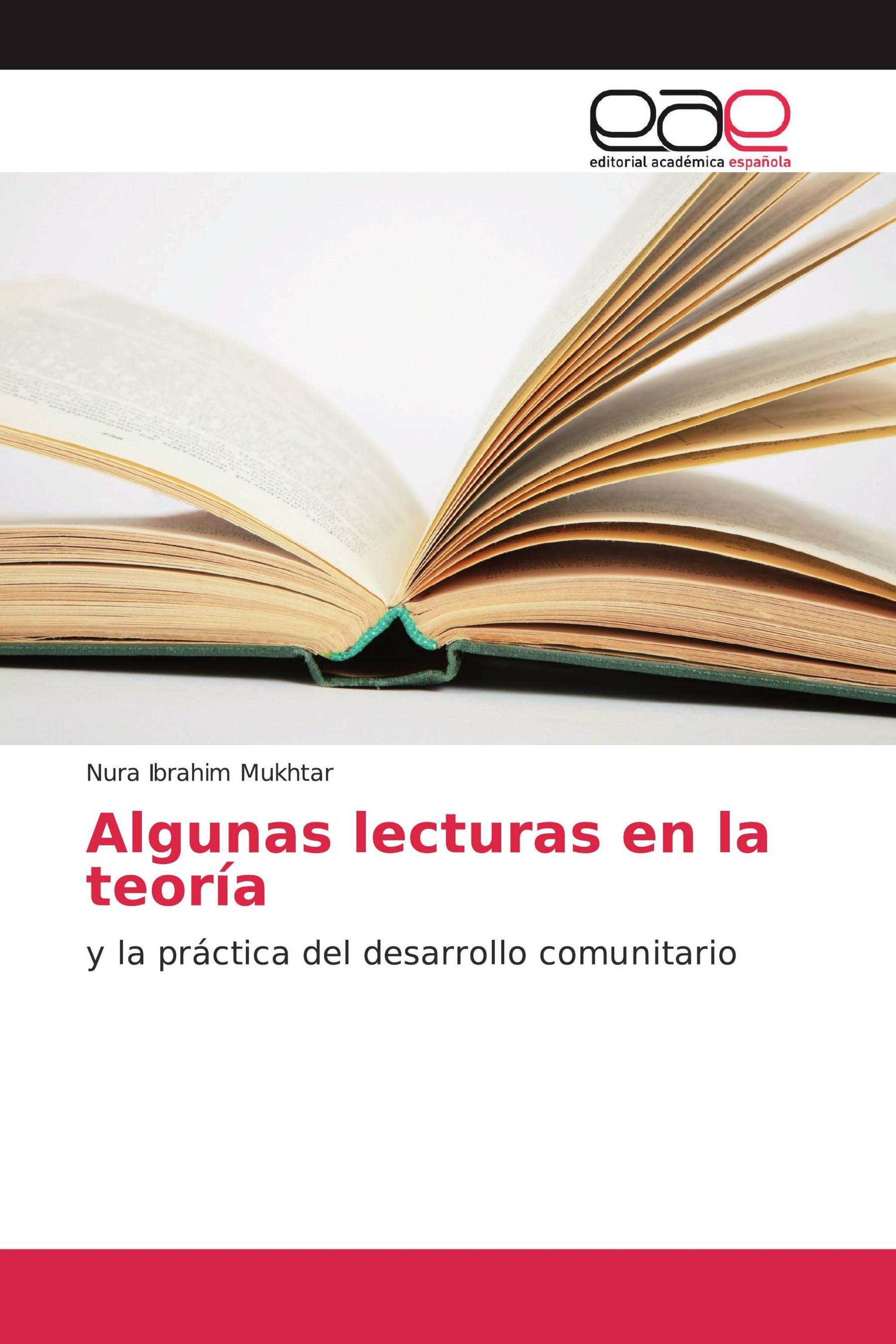 Algunas lecturas en la teoría