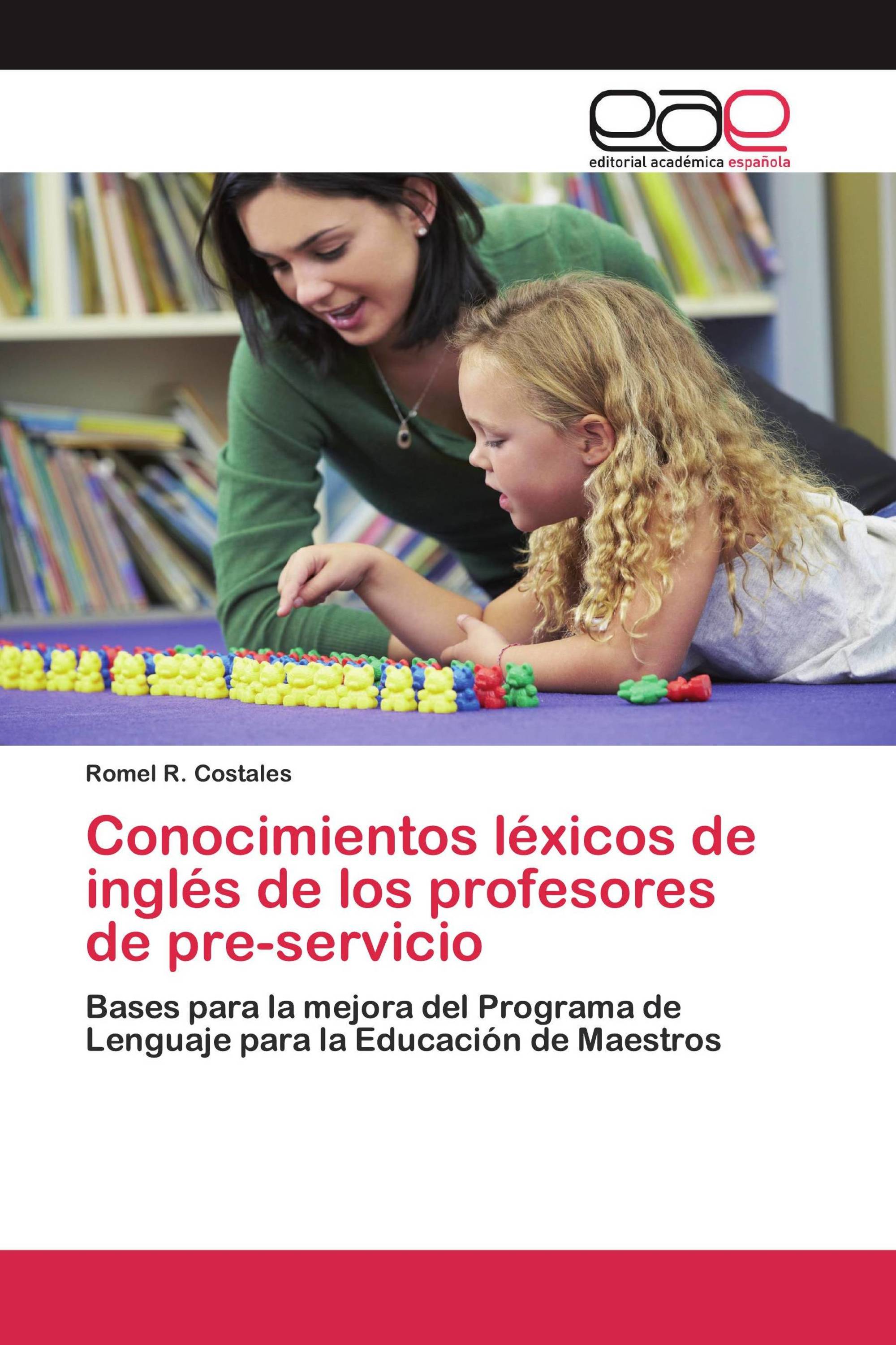 Conocimientos léxicos de inglés de los profesores de pre-servicio