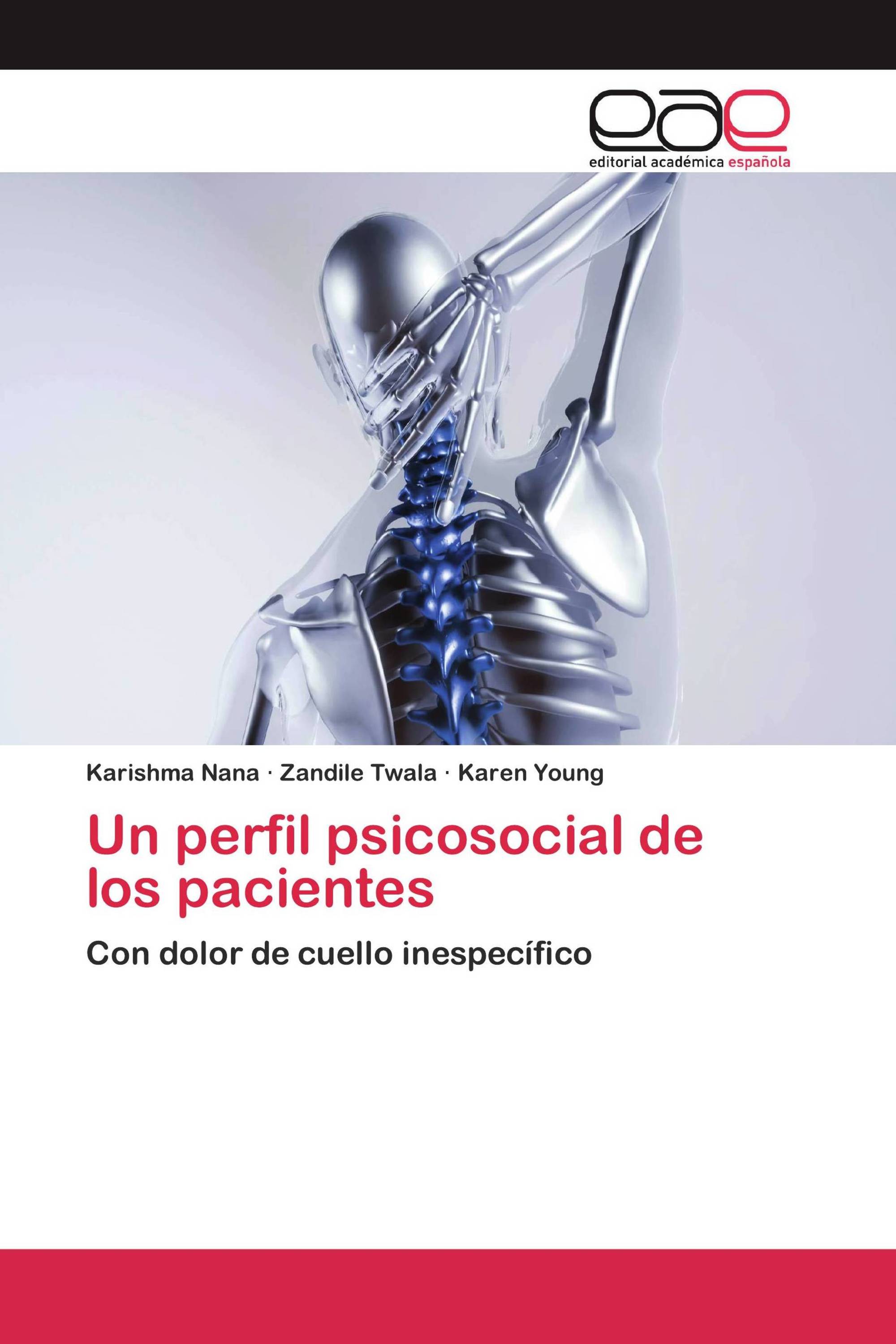 Un perfil psicosocial de los pacientes