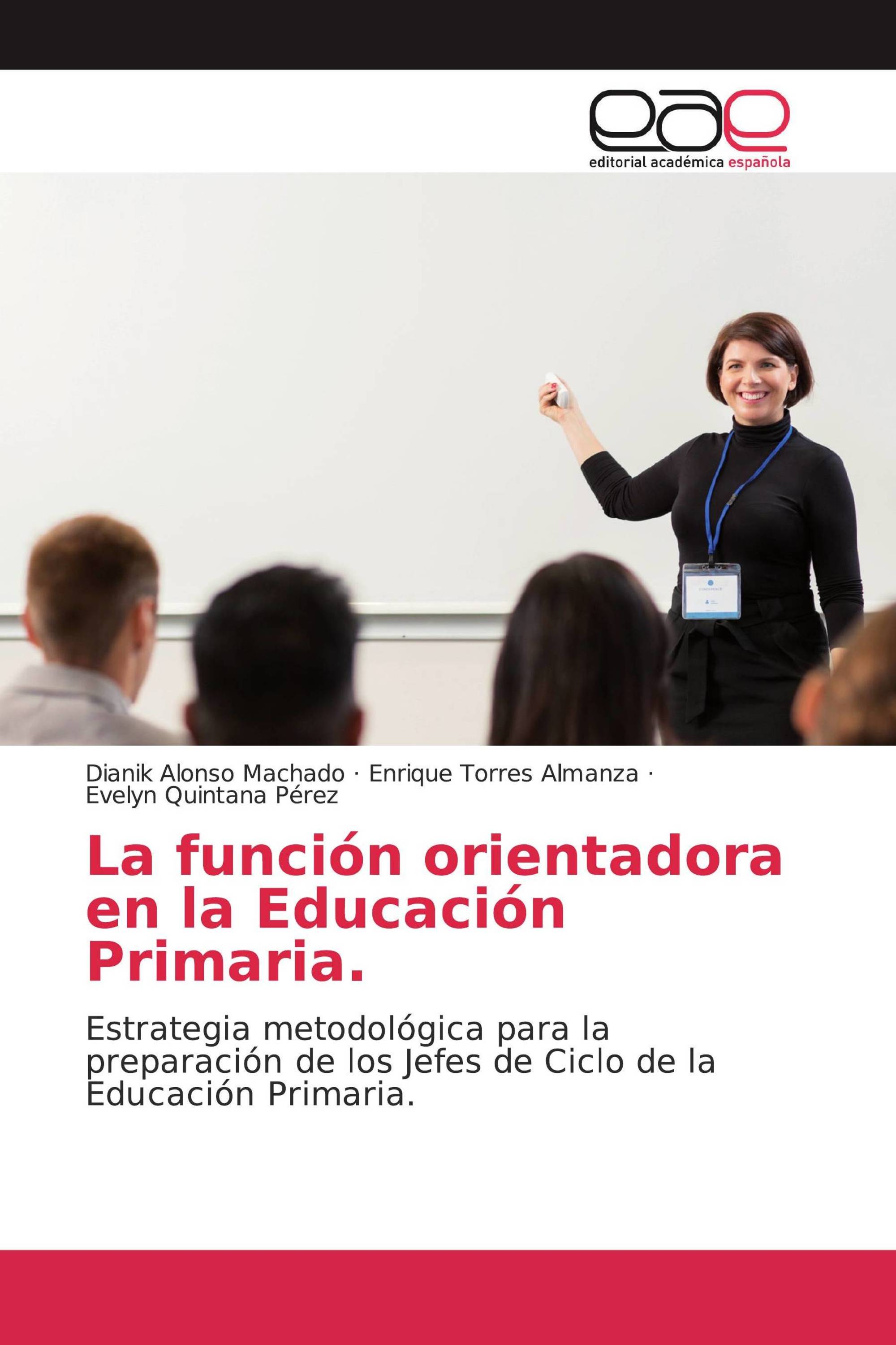 La función orientadora en la Educación Primaria.