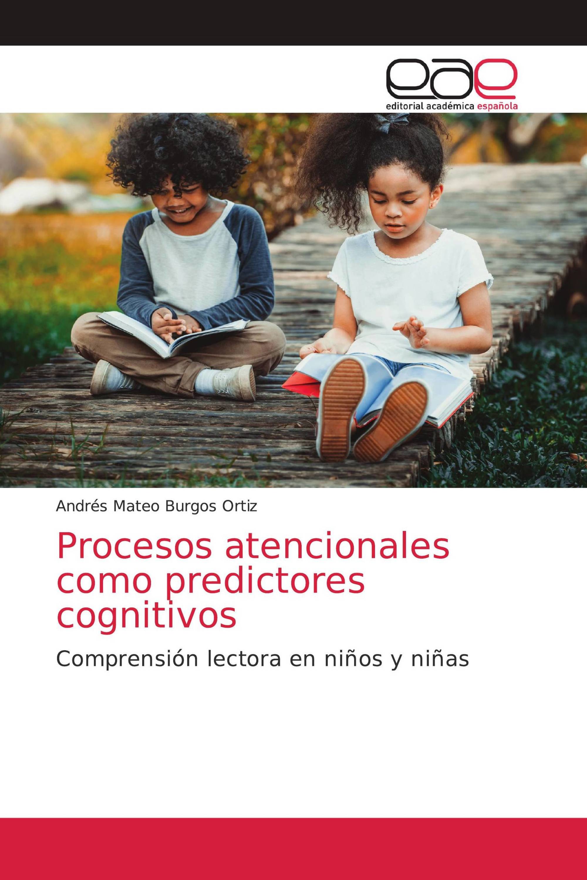 Procesos atencionales como predictores cognitivos