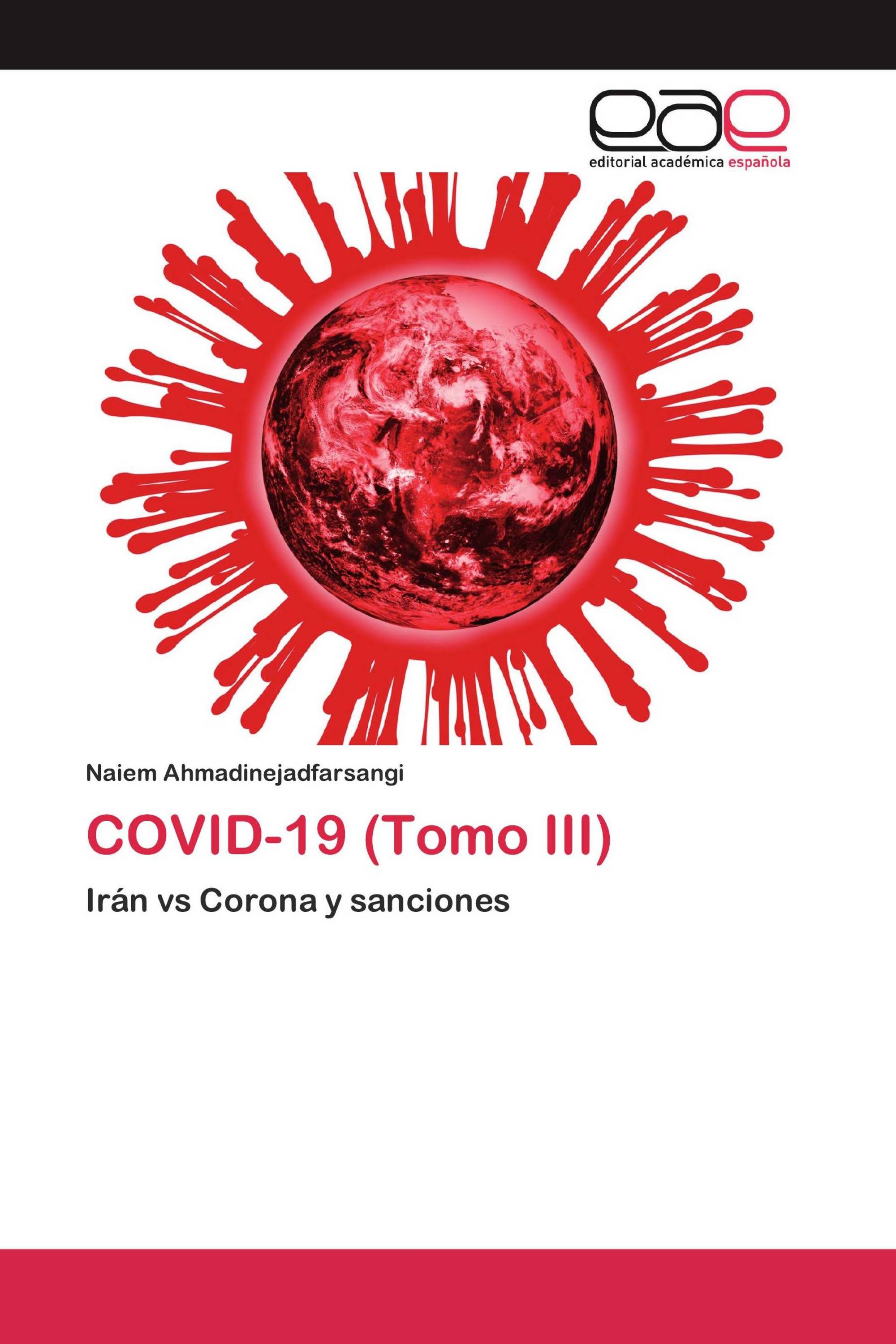 COVID-19 (Tomo III)