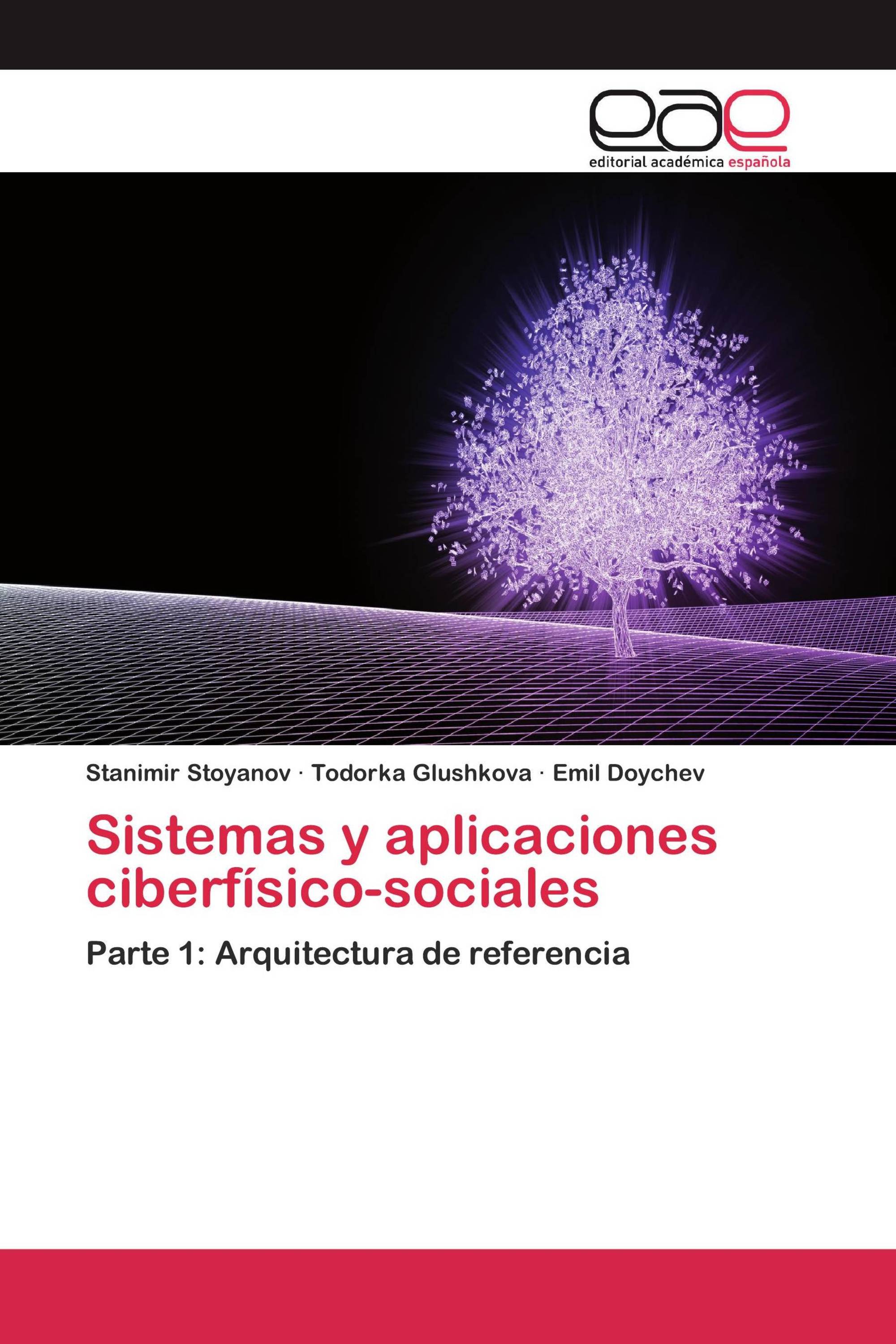 Sistemas y aplicaciones ciberfísico-sociales