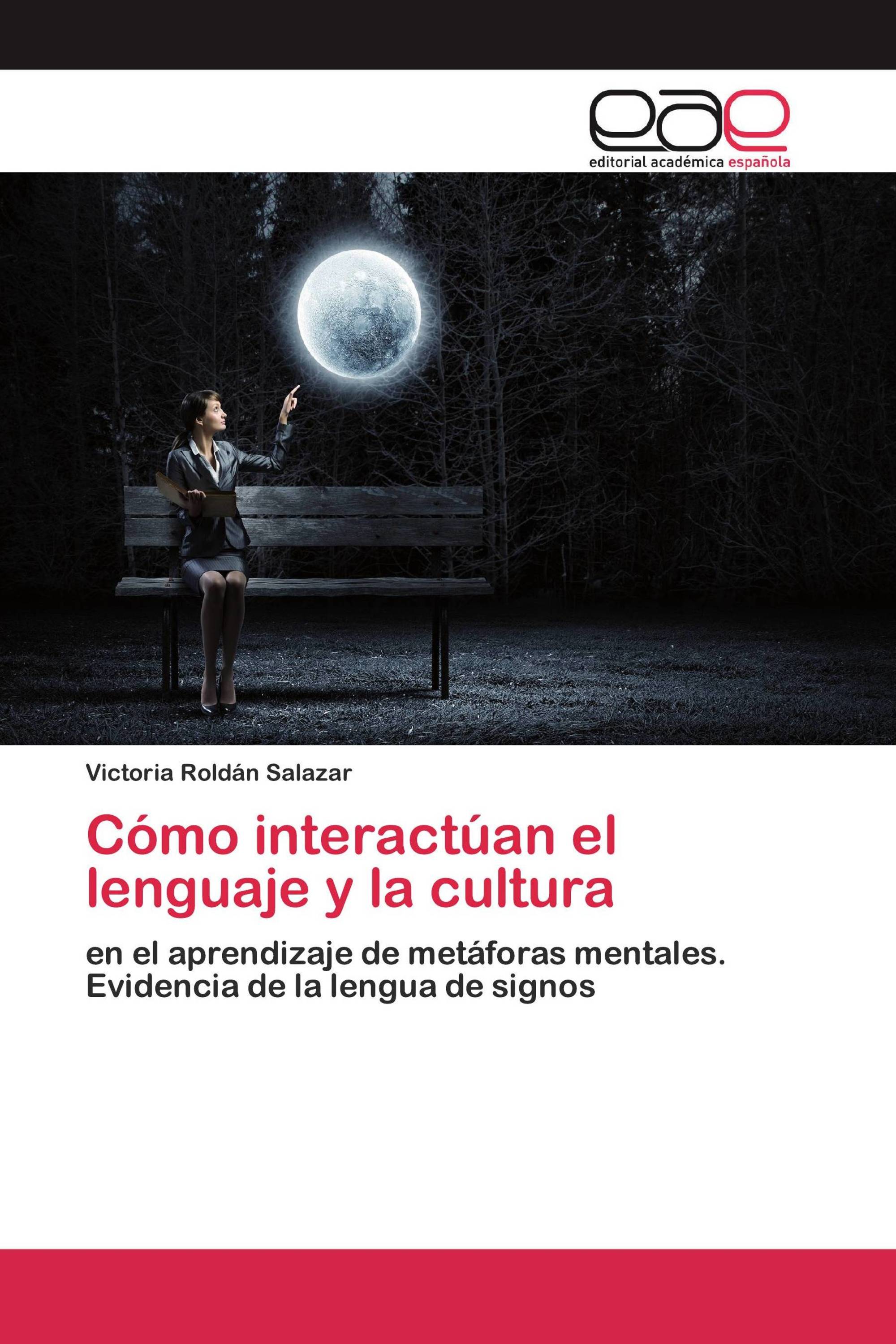 Cómo interactúan el lenguaje y la cultura