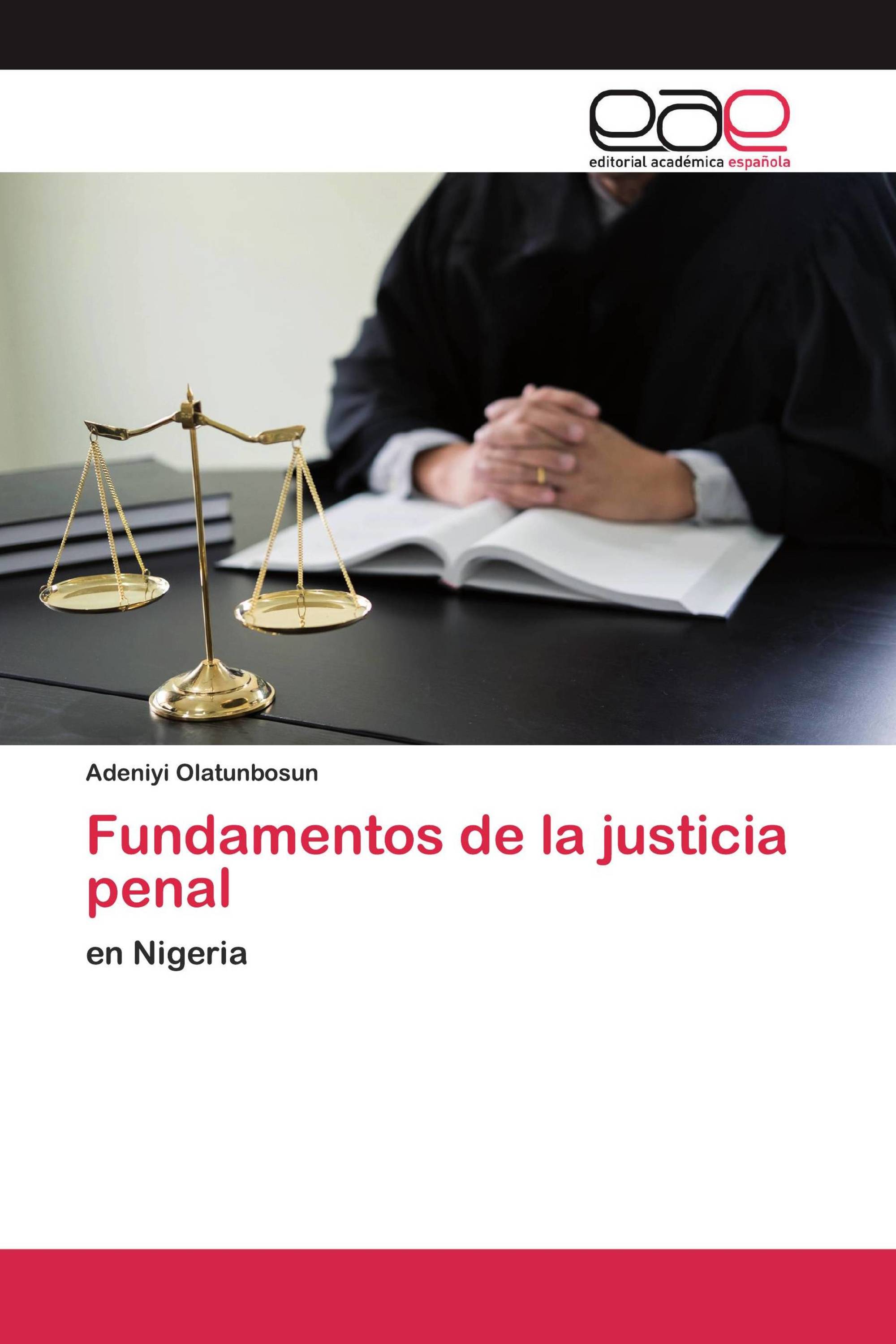 Fundamentos de la justicia penal