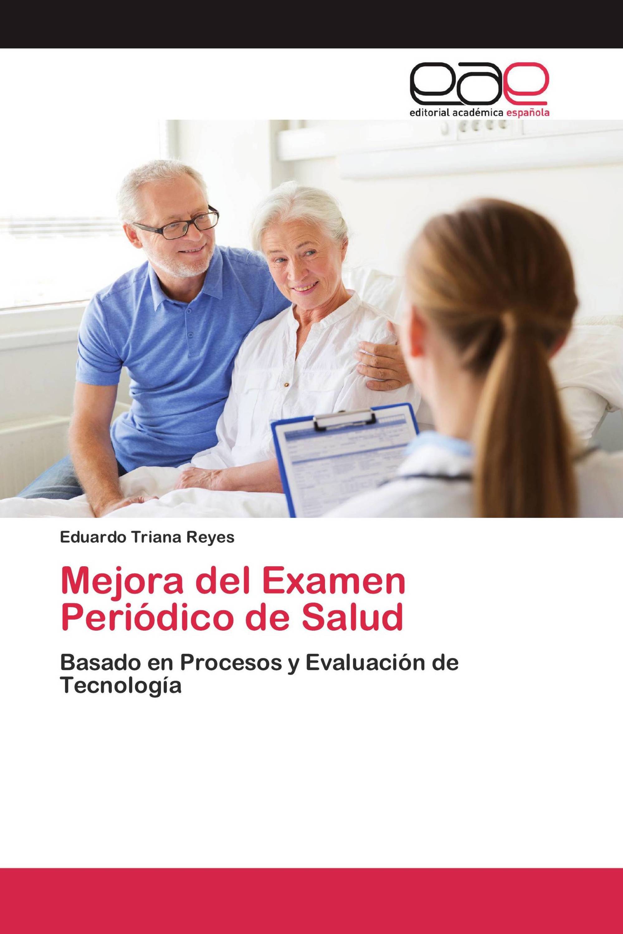 Mejora del Examen Periódico de Salud