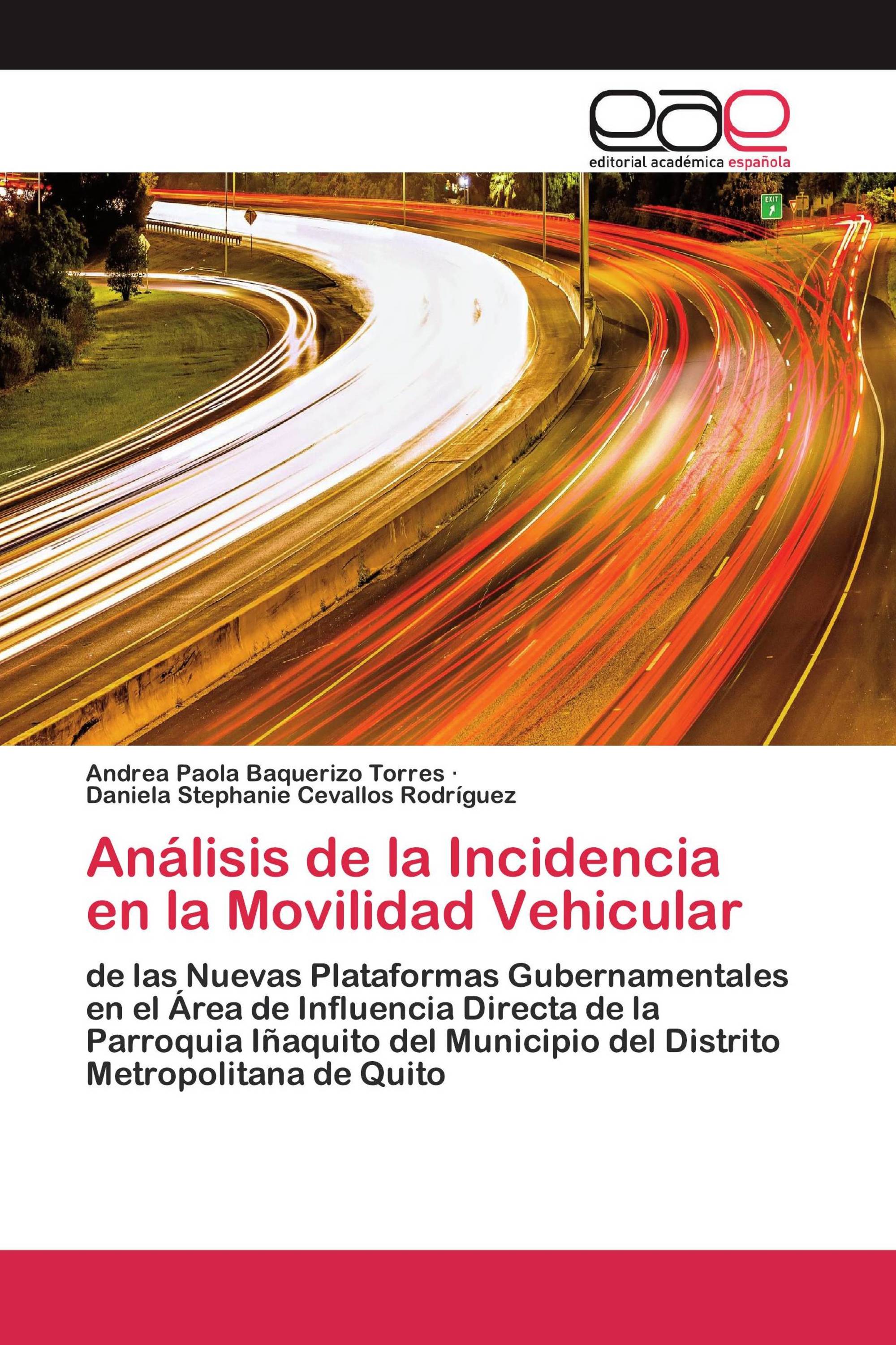 Análisis de la Incidencia en la Movilidad Vehicular