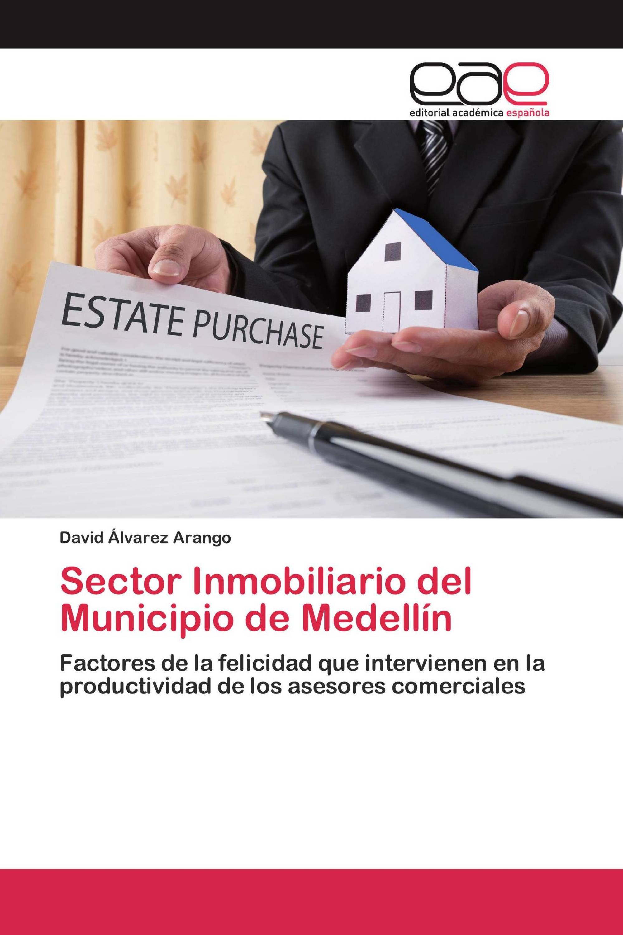 Sector Inmobiliario del Municipio de Medellín