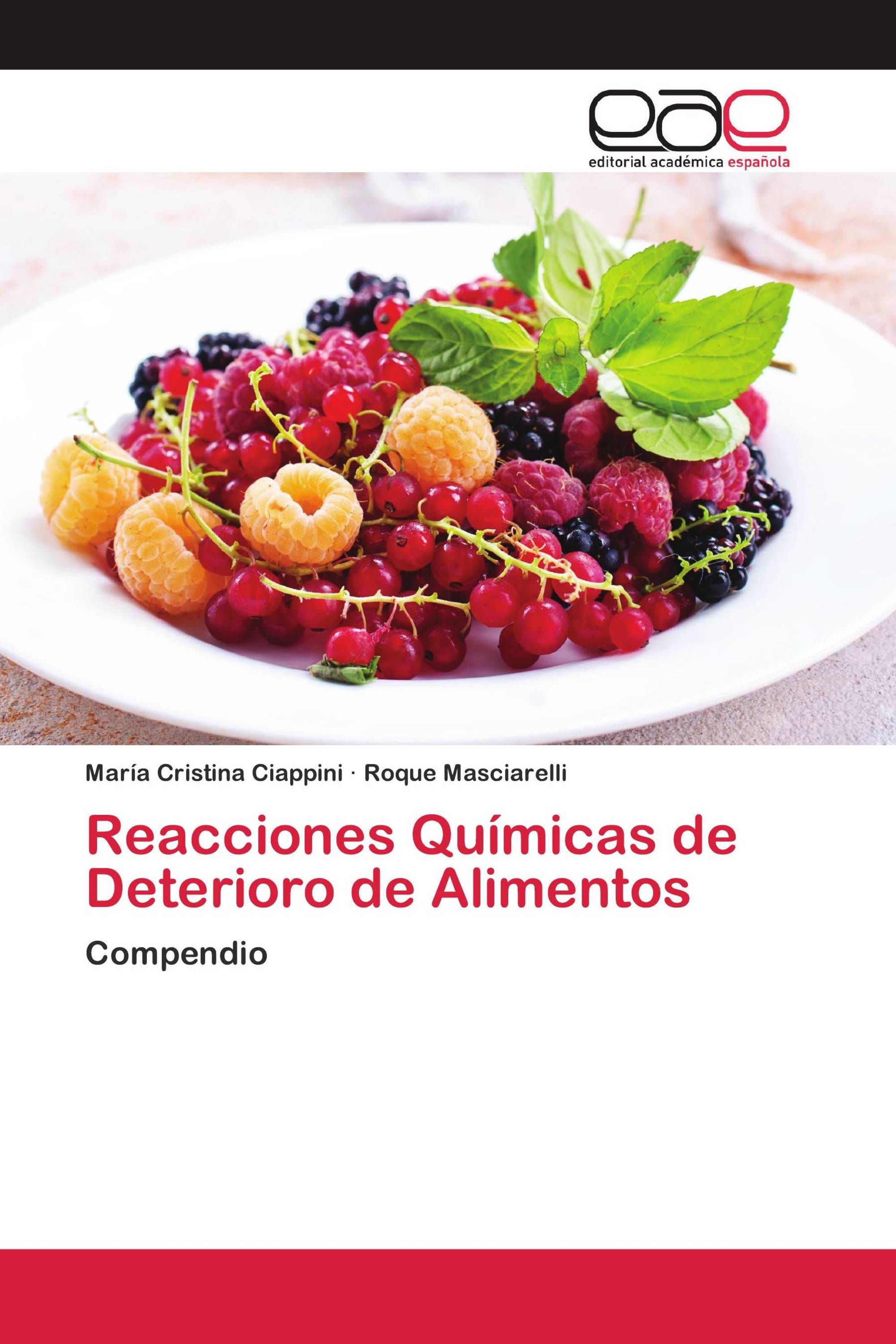 Reacciones Químicas de Deterioro de Alimentos