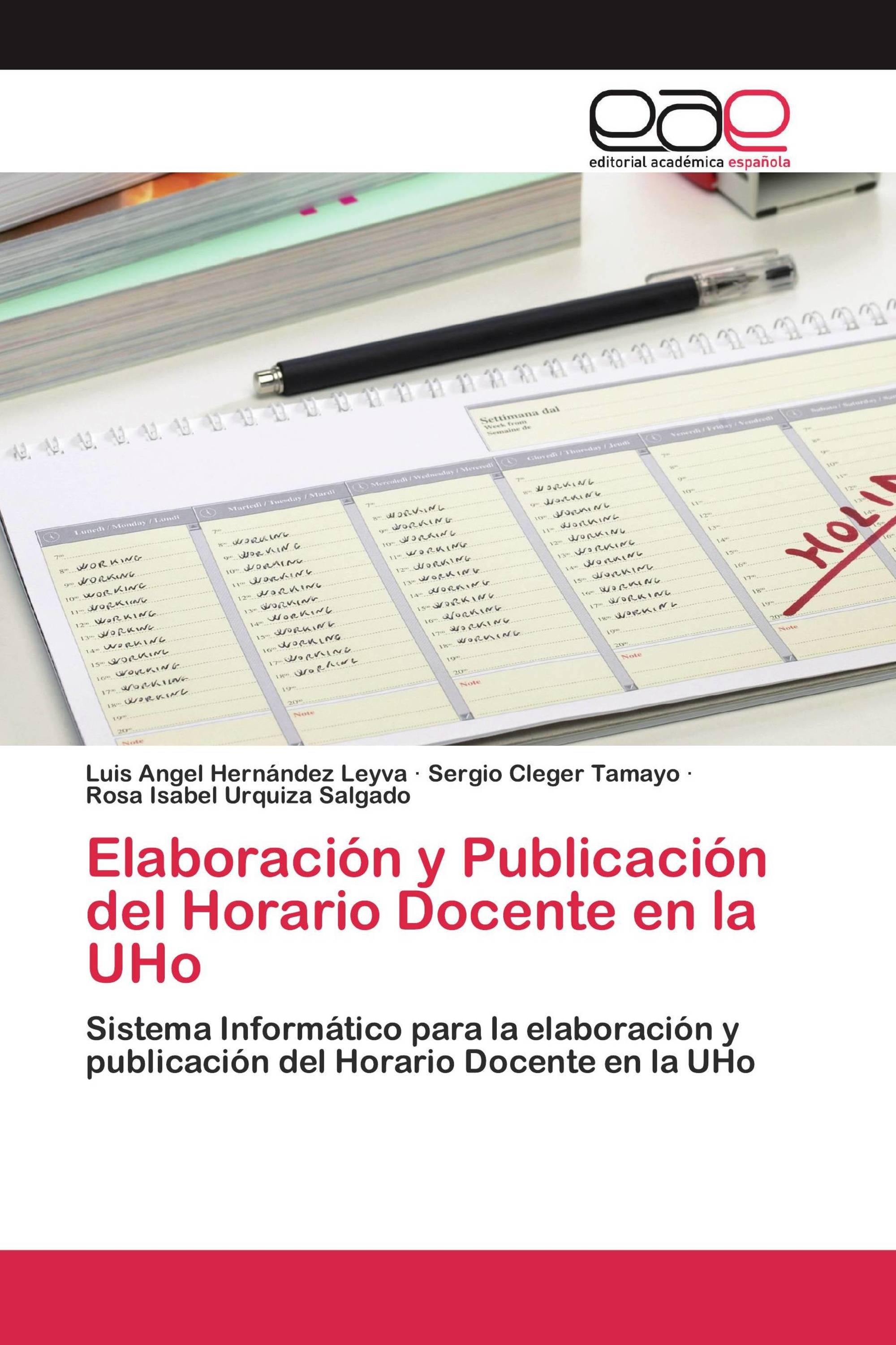 Elaboración y Publicación del Horario Docente en la UHo