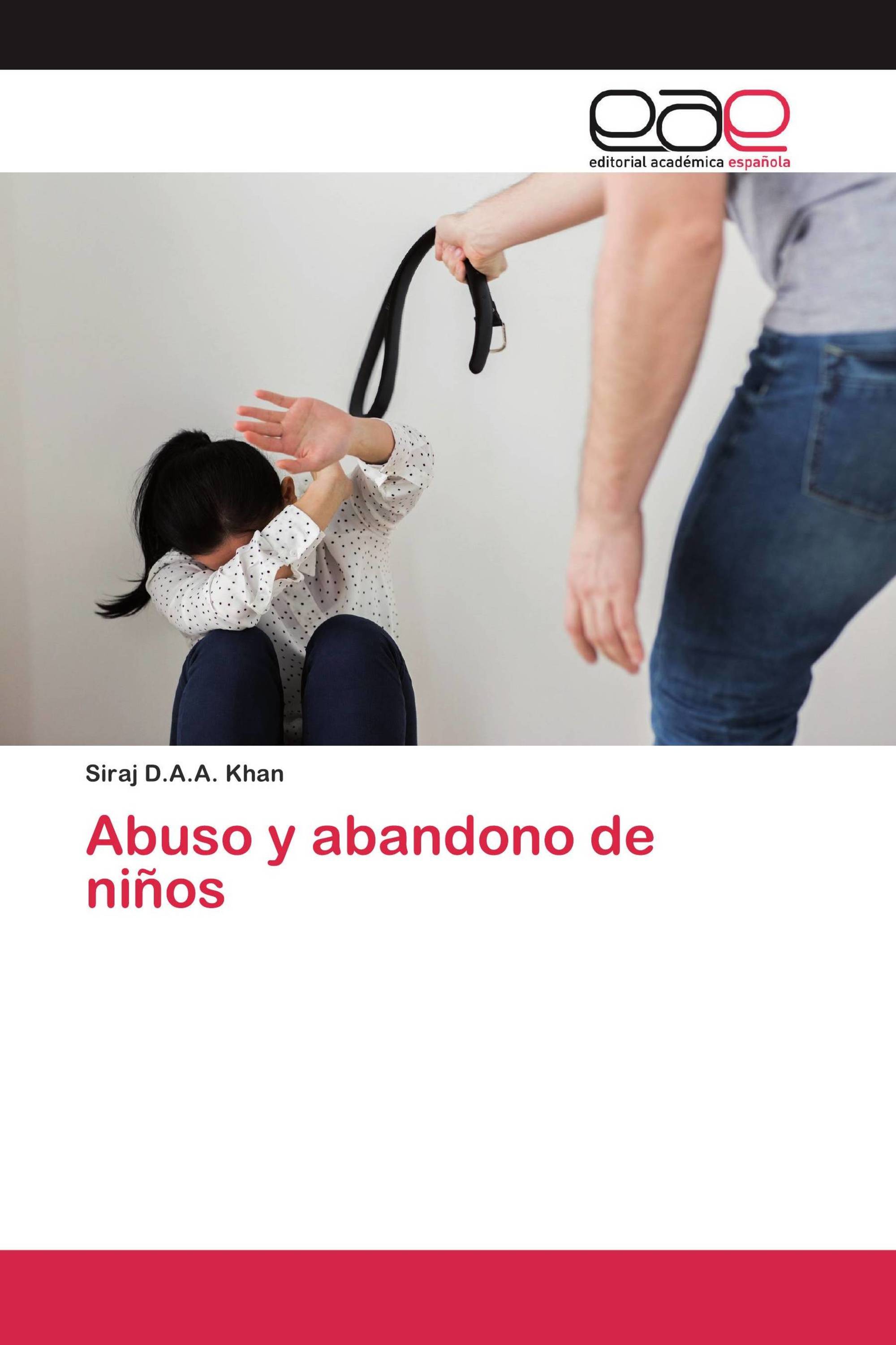 Abuso y abandono de niños