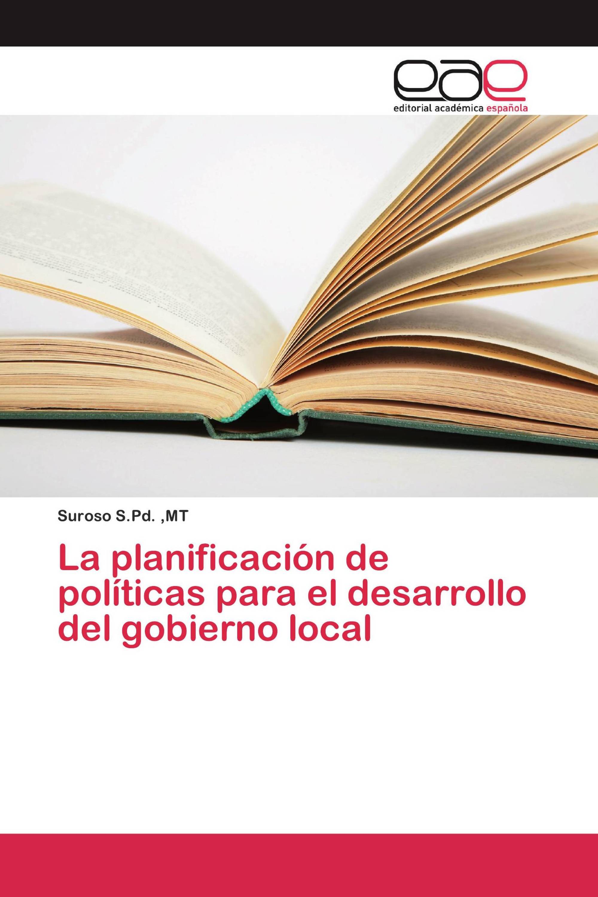 La planificación de políticas para el desarrollo del gobierno local