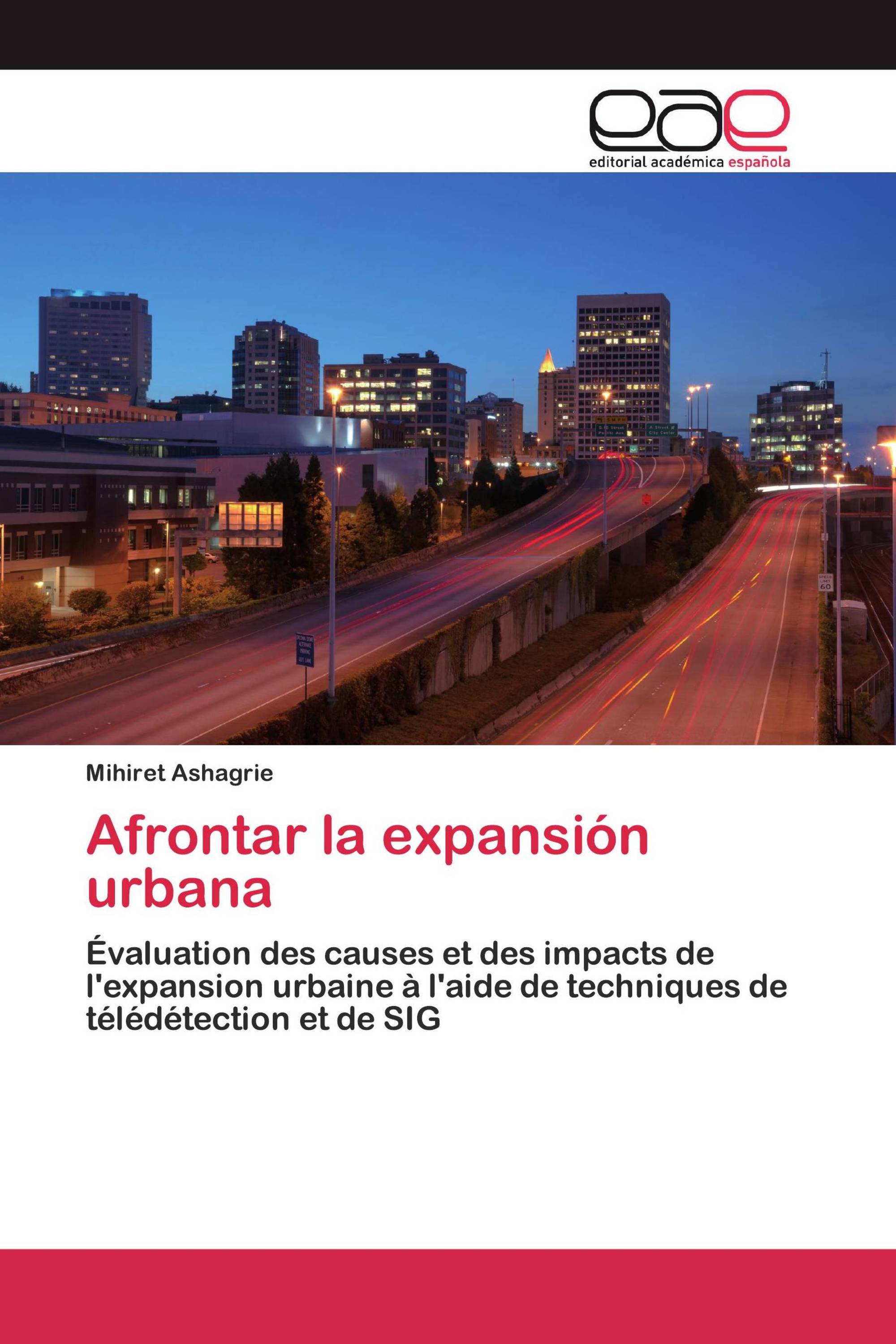 Afrontar la expansión urbana