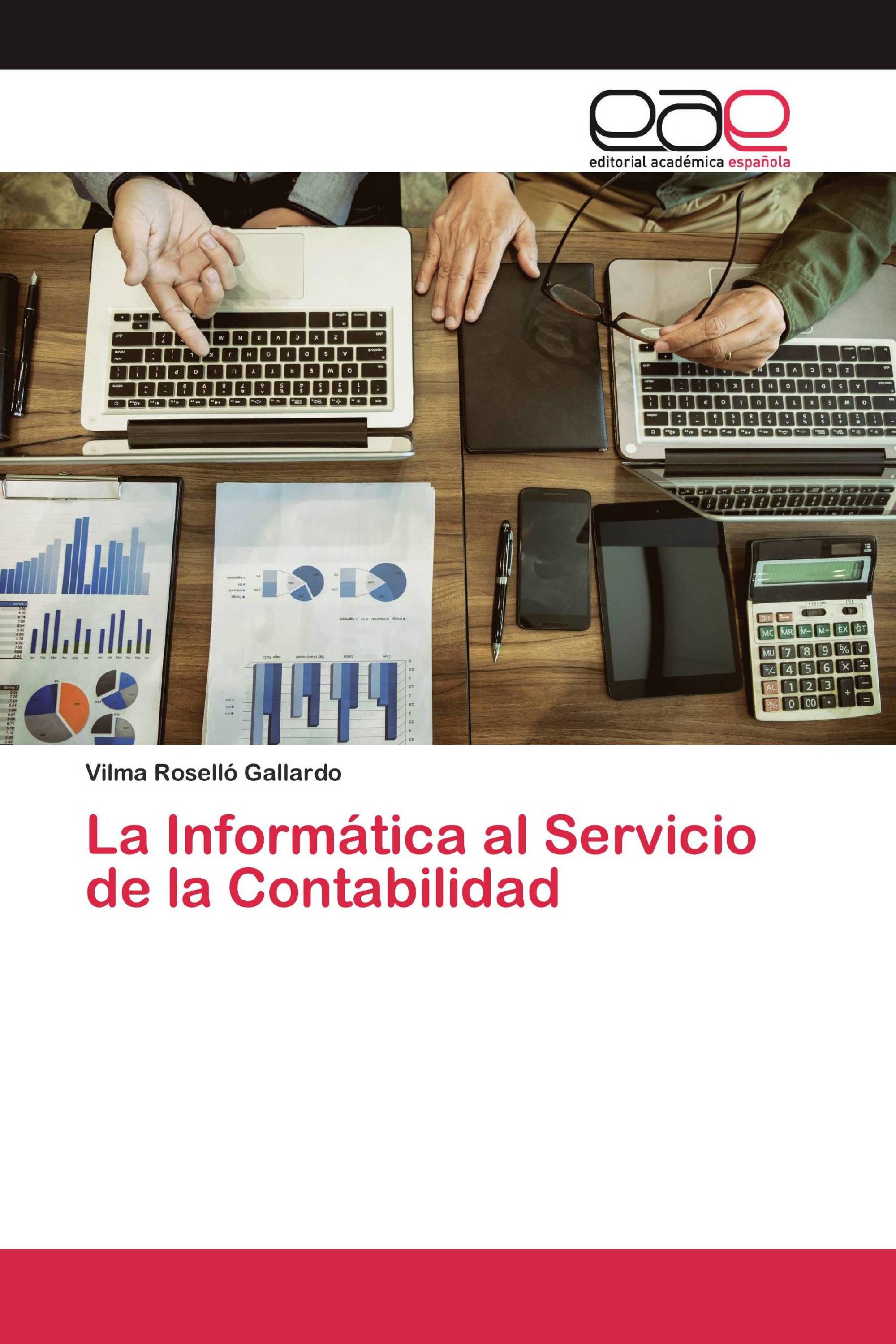 La Informática al Servicio de la Contabilidad