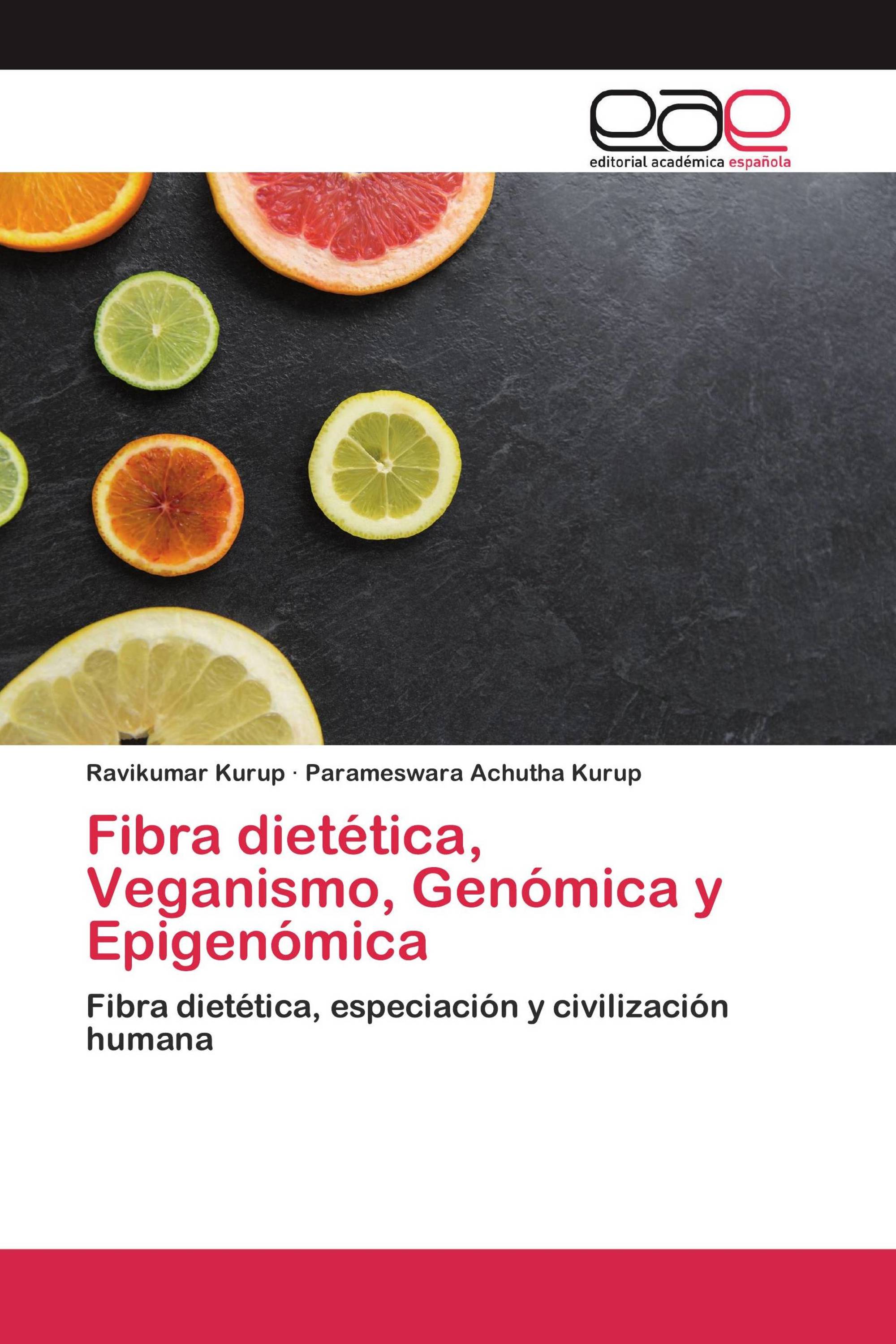 Fibra dietética, Veganismo, Genómica y Epigenómica